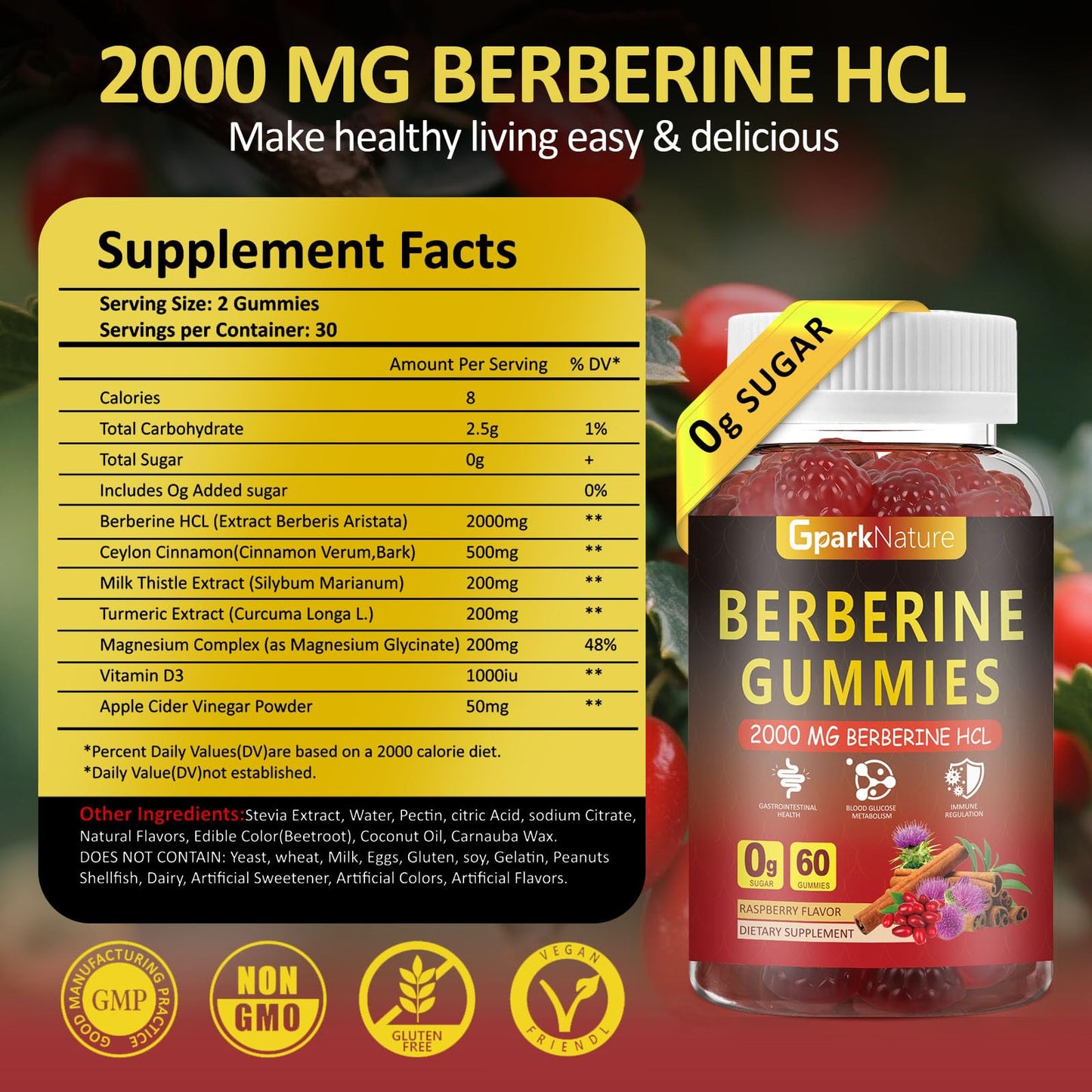 GparkNature Berberine Gummies 2000 mg with Ceylon Cinnamon, Turmeric, Milk Thistle, Magnesium, Chromium for Immune Support, Sugar Free, Vegan Raspberry Flavor, 60 Count