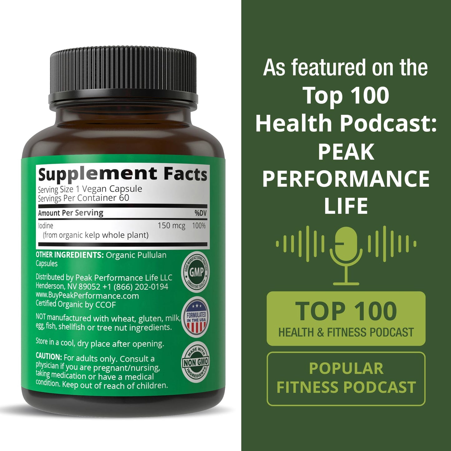 Peak Performance Organic Raw Whole Food Iodine Supplement from Kelp (Ascophyllum Nodosum) Capsules 60 Count