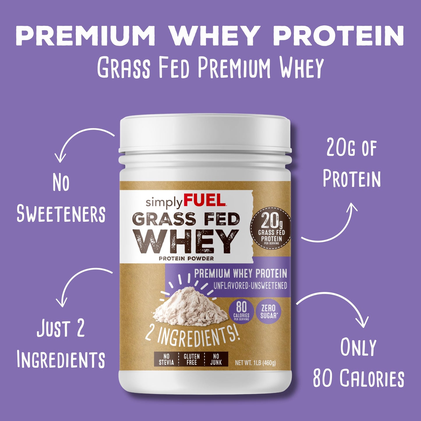 simplyFUEL Whey Protein Powder, 100% Grass-Fed, Unflavored, Unsweetened, Zero Sugar or Carbs, Gluten-Free, 20 g Protein per Serving, 16 oz