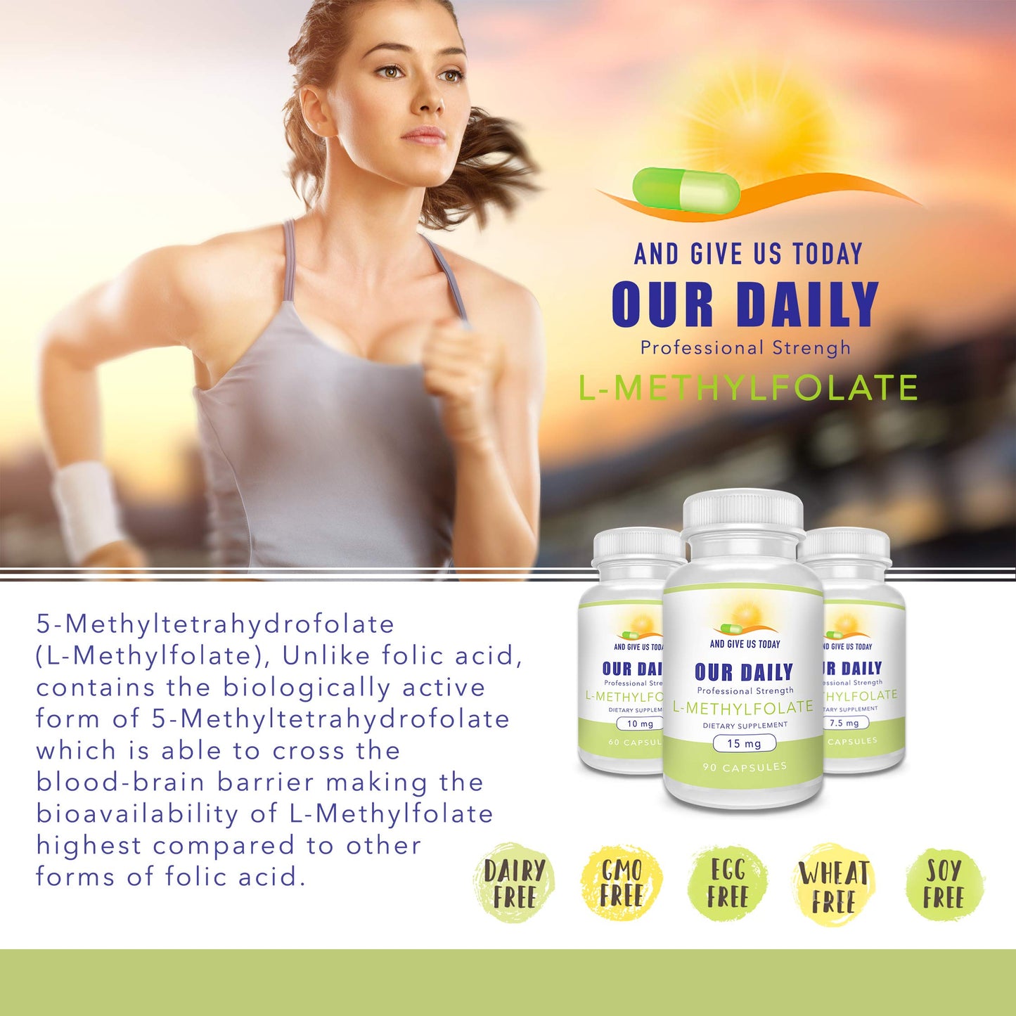 AND GIVE US TODAY OUR DAILY Our Daily Vites L-Methylfolate 7.5mg/7500mcg – Active 5-MTHF Folate Supplement – Capsules, 90 Count
