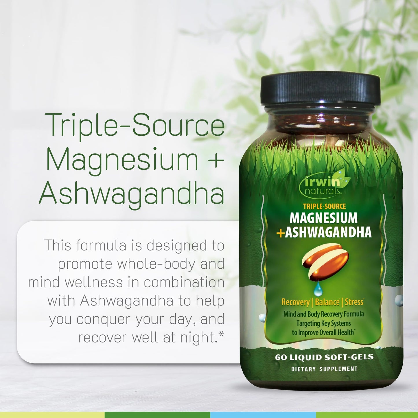 Irwin Naturals Triple Source Magnesium + Ashwagandha Bioavailable Support Softgels 120