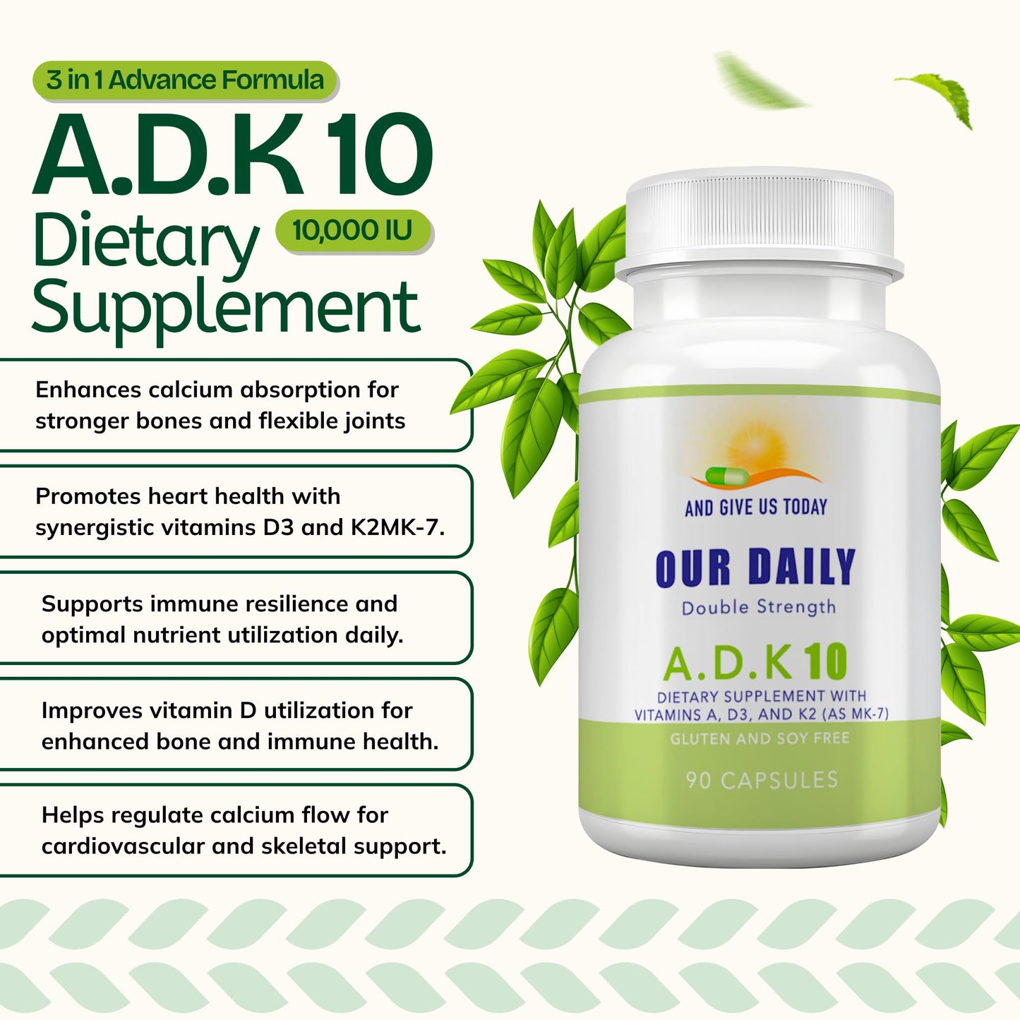 AND GIVE US TODAY OUR DAILY Daily Vites ADK 10 - ADK Vitamin Supplement - High Potency Vitamin A, D3 10,000 IU & K2 (MK-7) Capsule, 90 Count