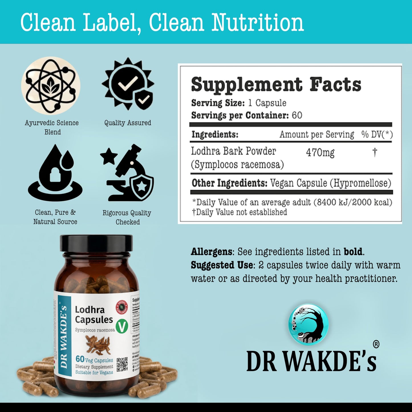 DR WAKDE's Organic Lodhra Capsules (Symplocos racemosa) 60 Veggie Capsules