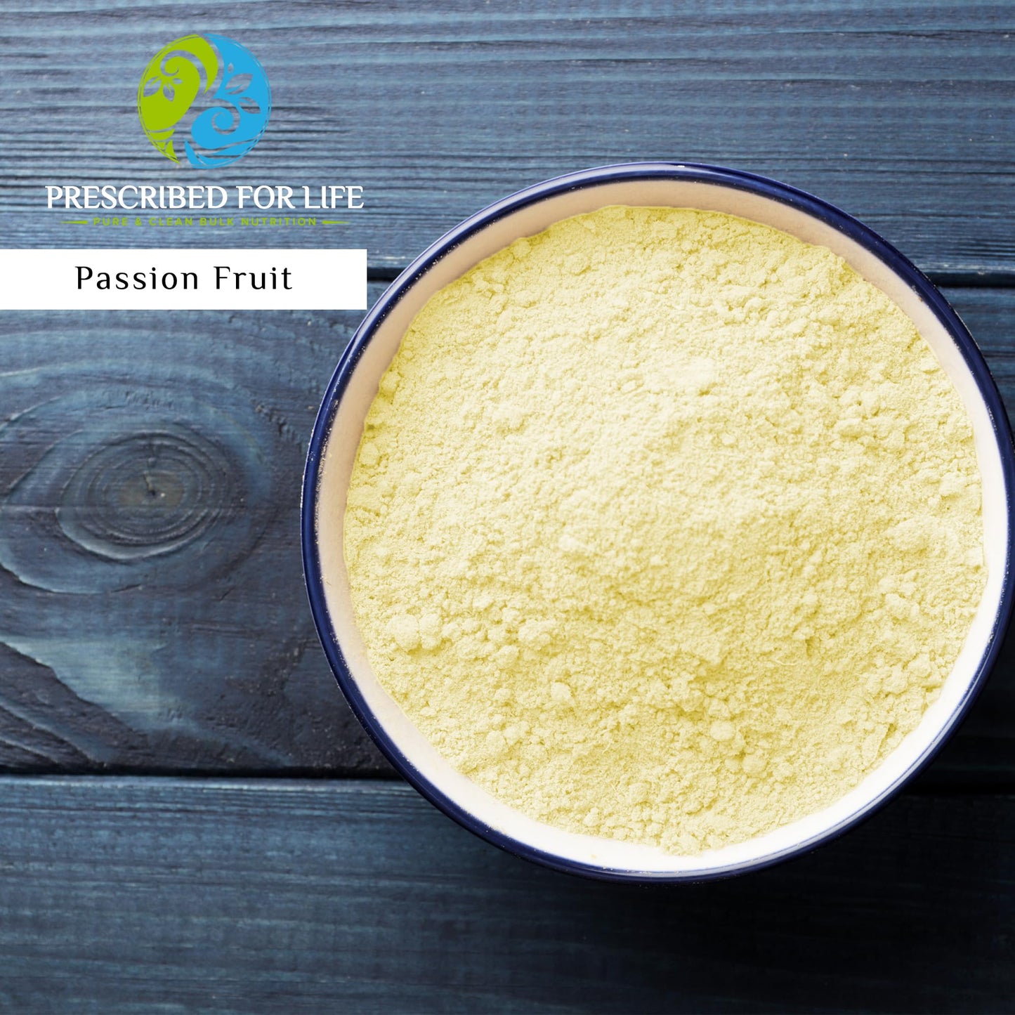 Prescribed For Life Passion Fruit Powder, 176.37 Ounce