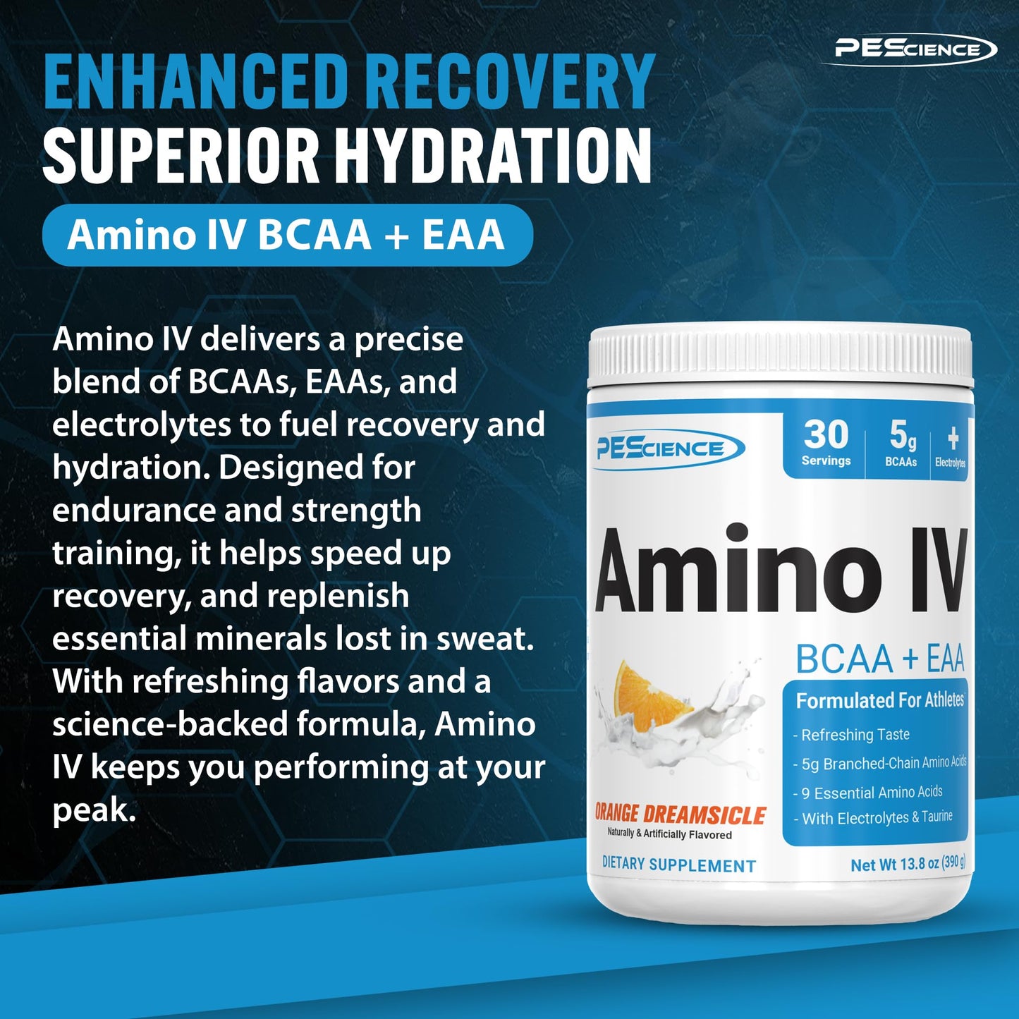 PEScience Amino IV BCAA & EAA Powder 13.4 oz Orange Dreamsicle