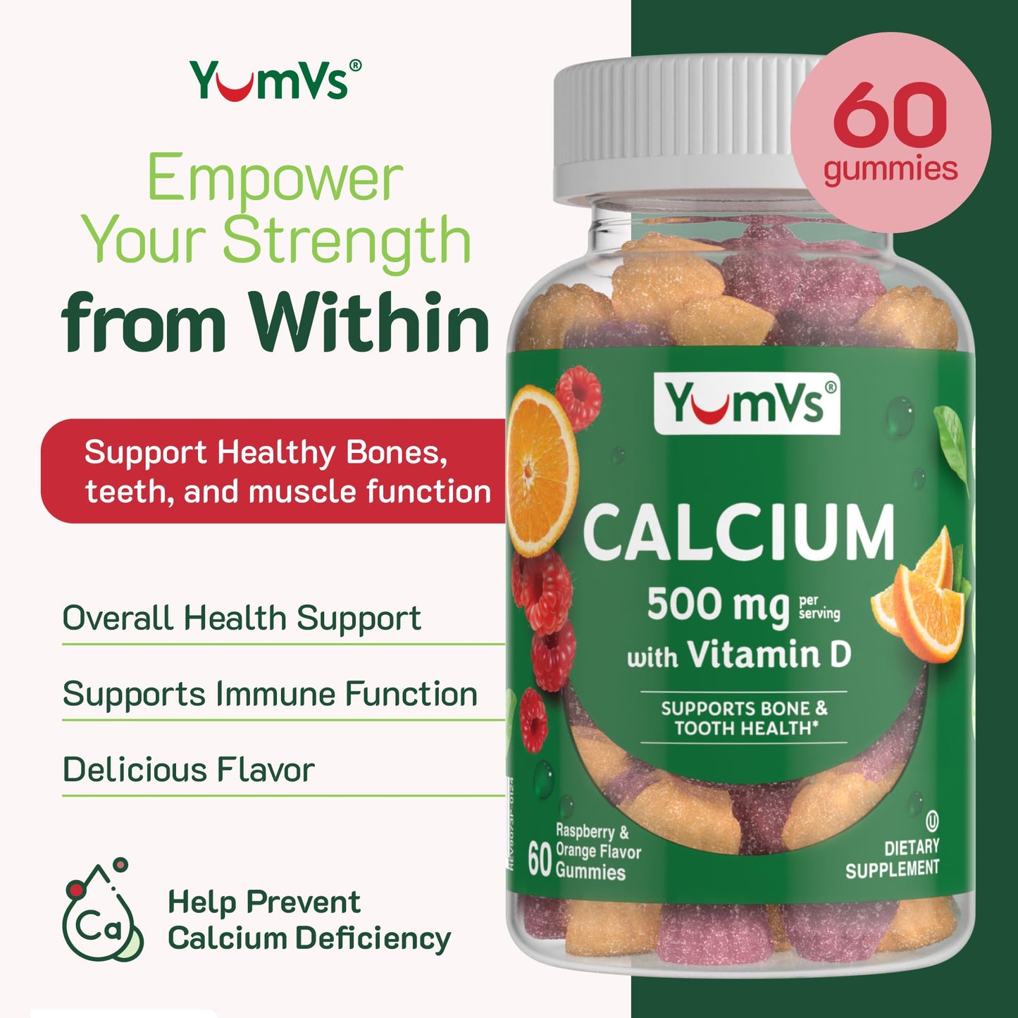 YUM-V'S Calcium 500mg with Vitamin D3 Gummies, Raspberry & Orange Flavor, 60 Gummies