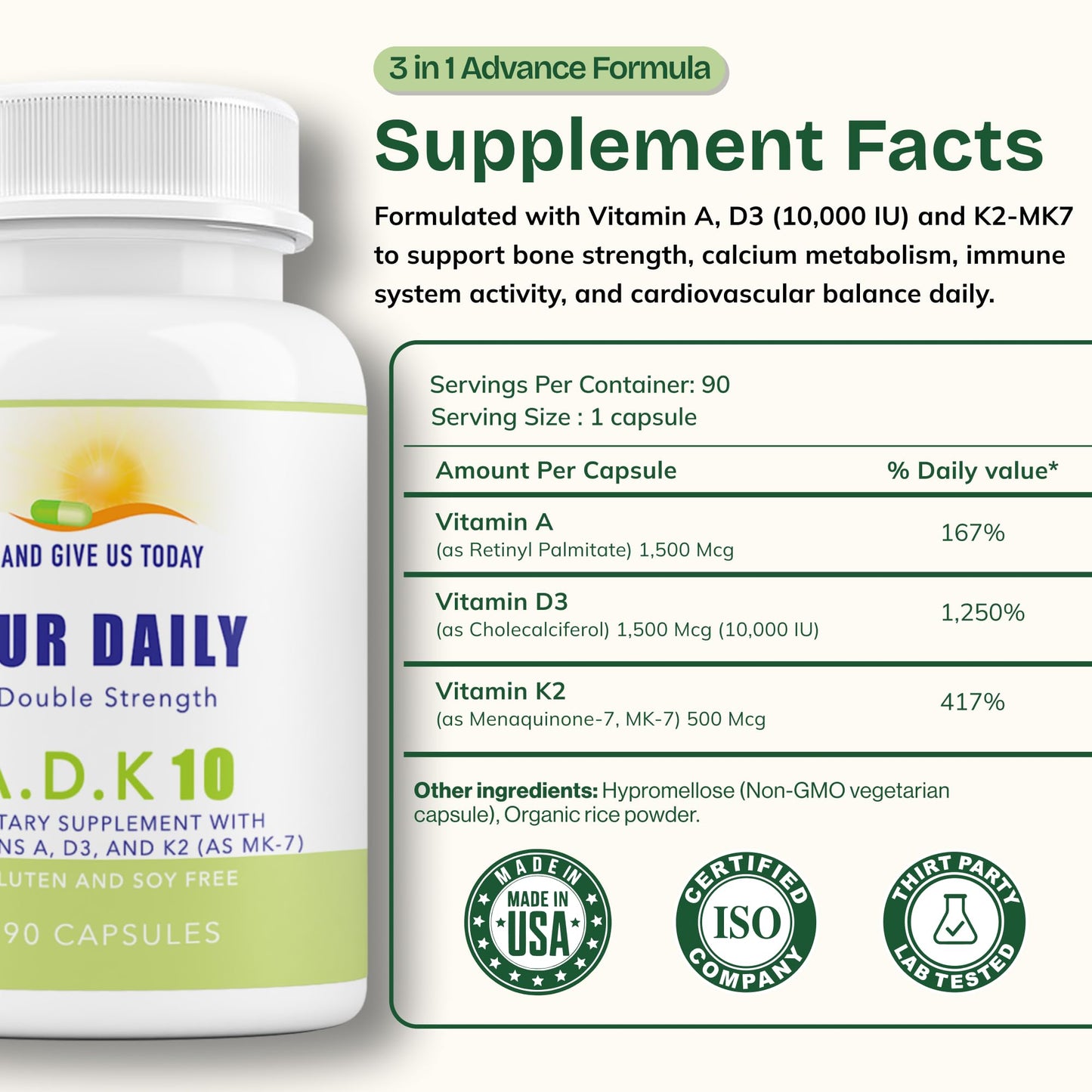 AND GIVE US TODAY OUR DAILY Daily Vites ADK 10 ADK Vitamin Supplement Capsule 90 Count