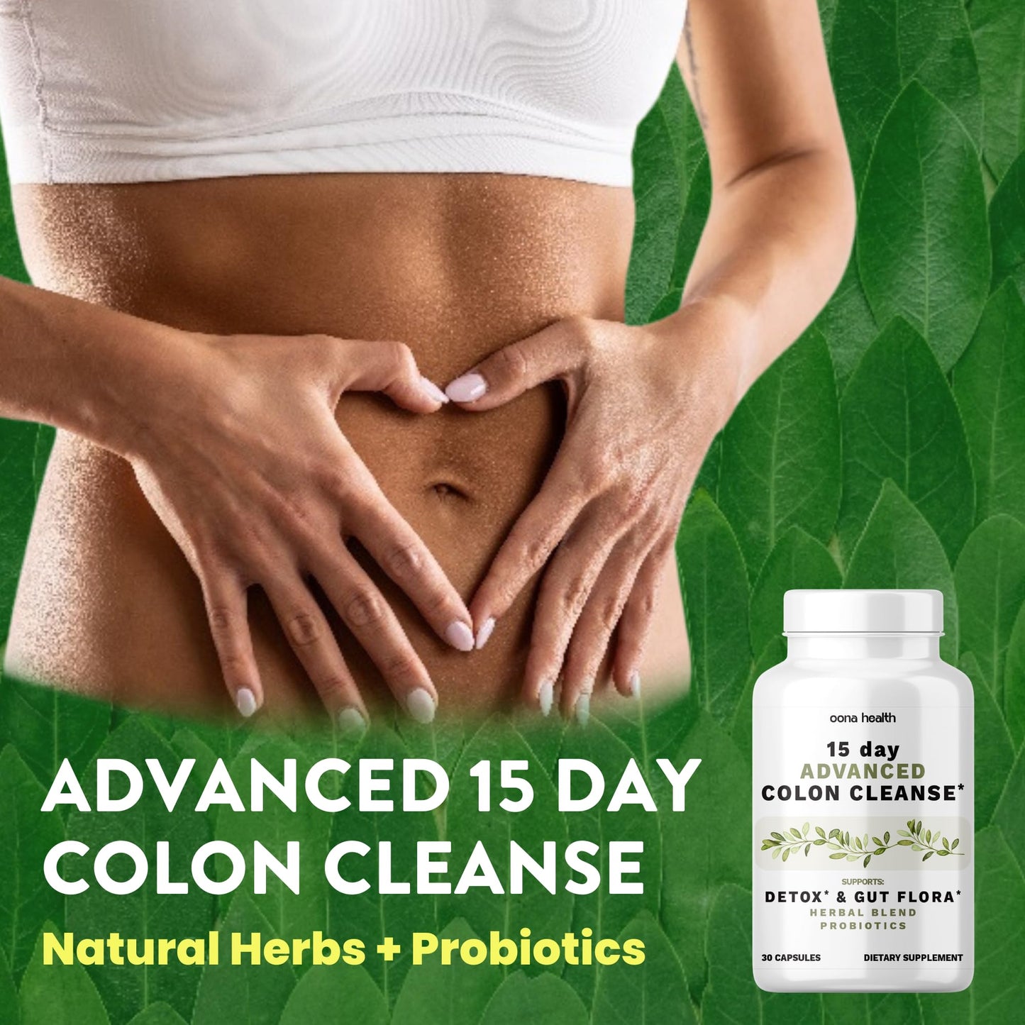 Oona Health 15 Day Advanced Colon Cleanse Capsules 30