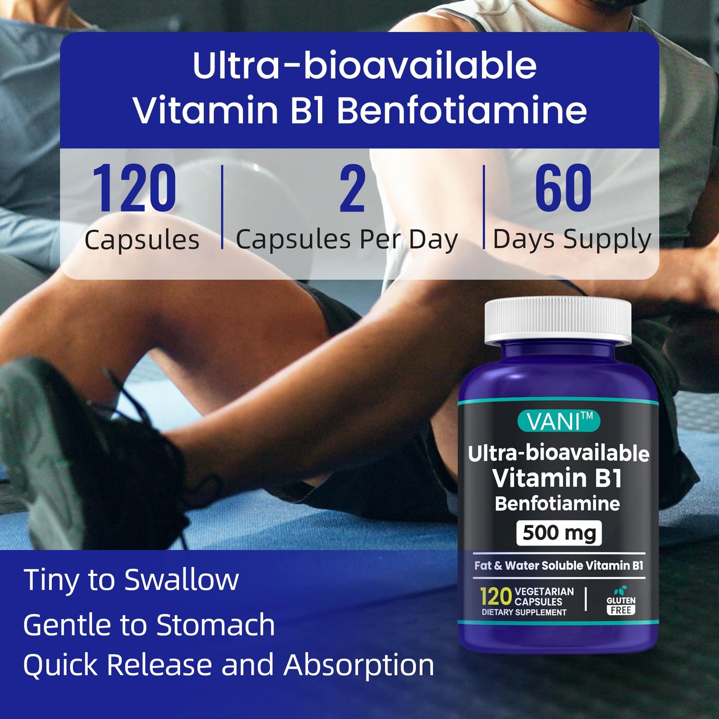 VANI Vitamin B1 with Benfotiamine 500mg Capsules, 120 Count