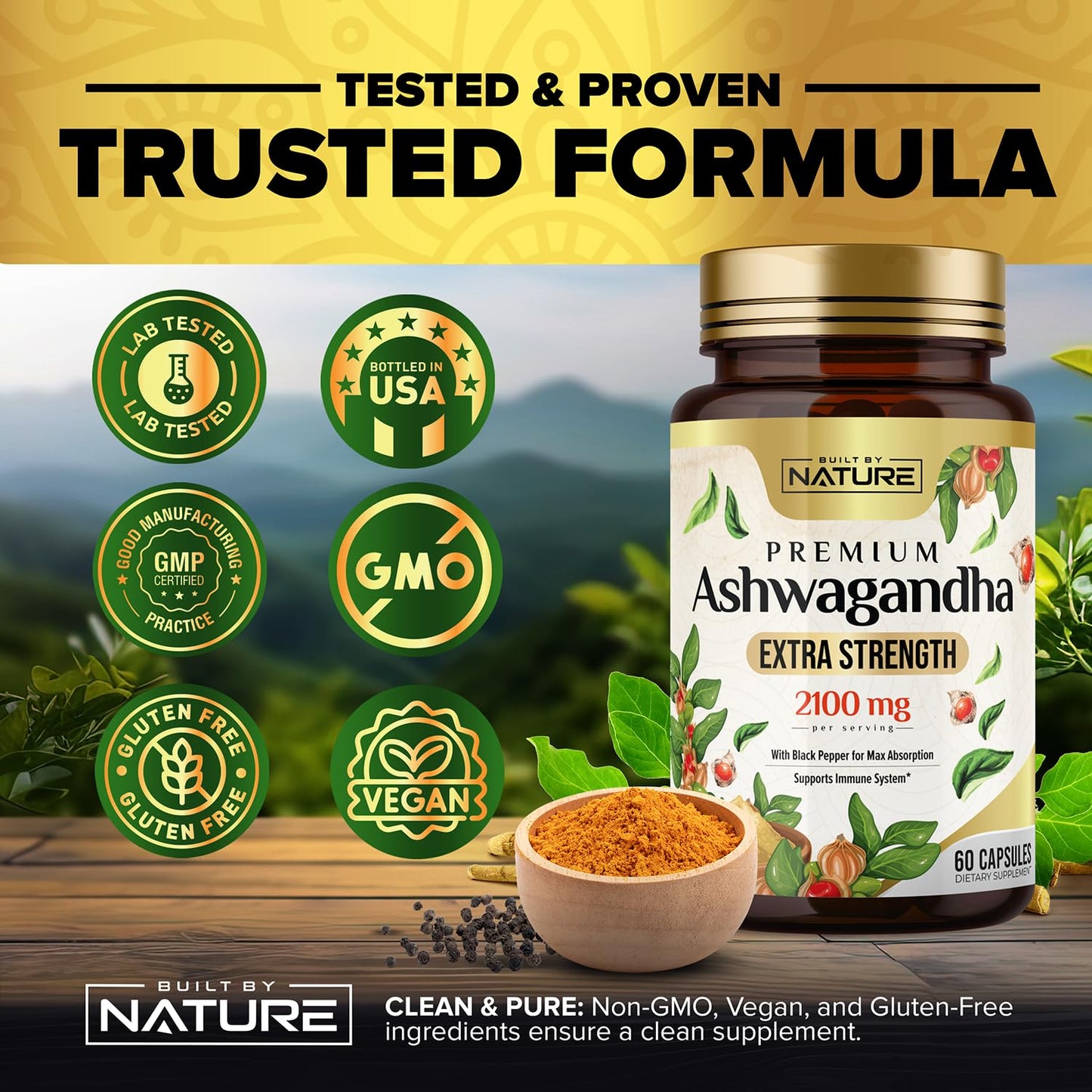 Built by Nature Ashwagandha 2100mg Extra Strength Stress Relief & Mood Support with Black Pepper Extract for Max Absorption, 60 Capsules