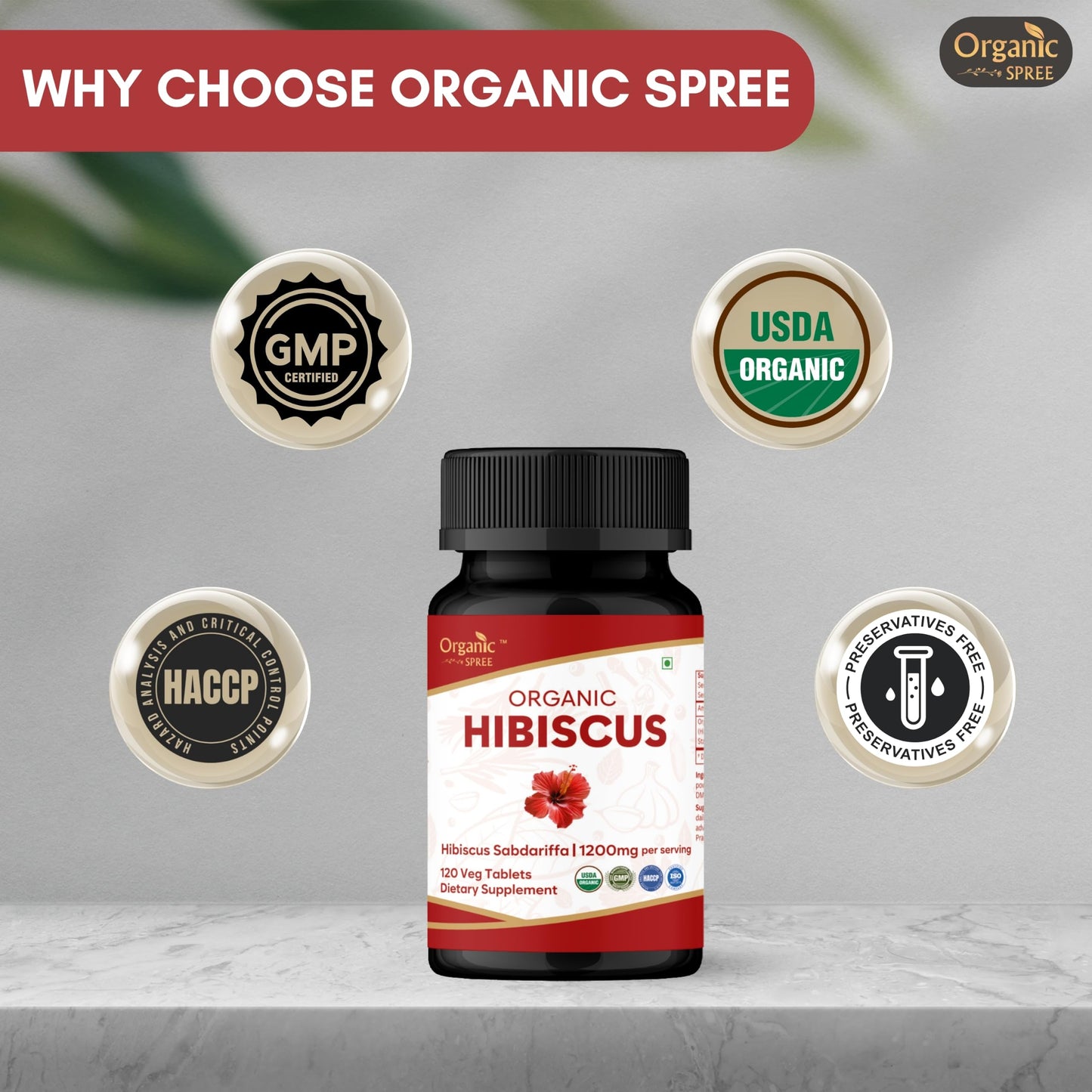 Organic Spree Hibiscus Sabdariffa 120 Tablets