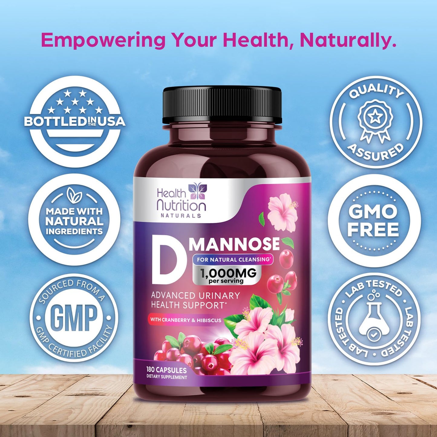 Health Nutrition Naturals D-Mannose Supplement 1000mg Per Serving with Cranberry, Hibiscus & Dandelion Capsule 180 Count