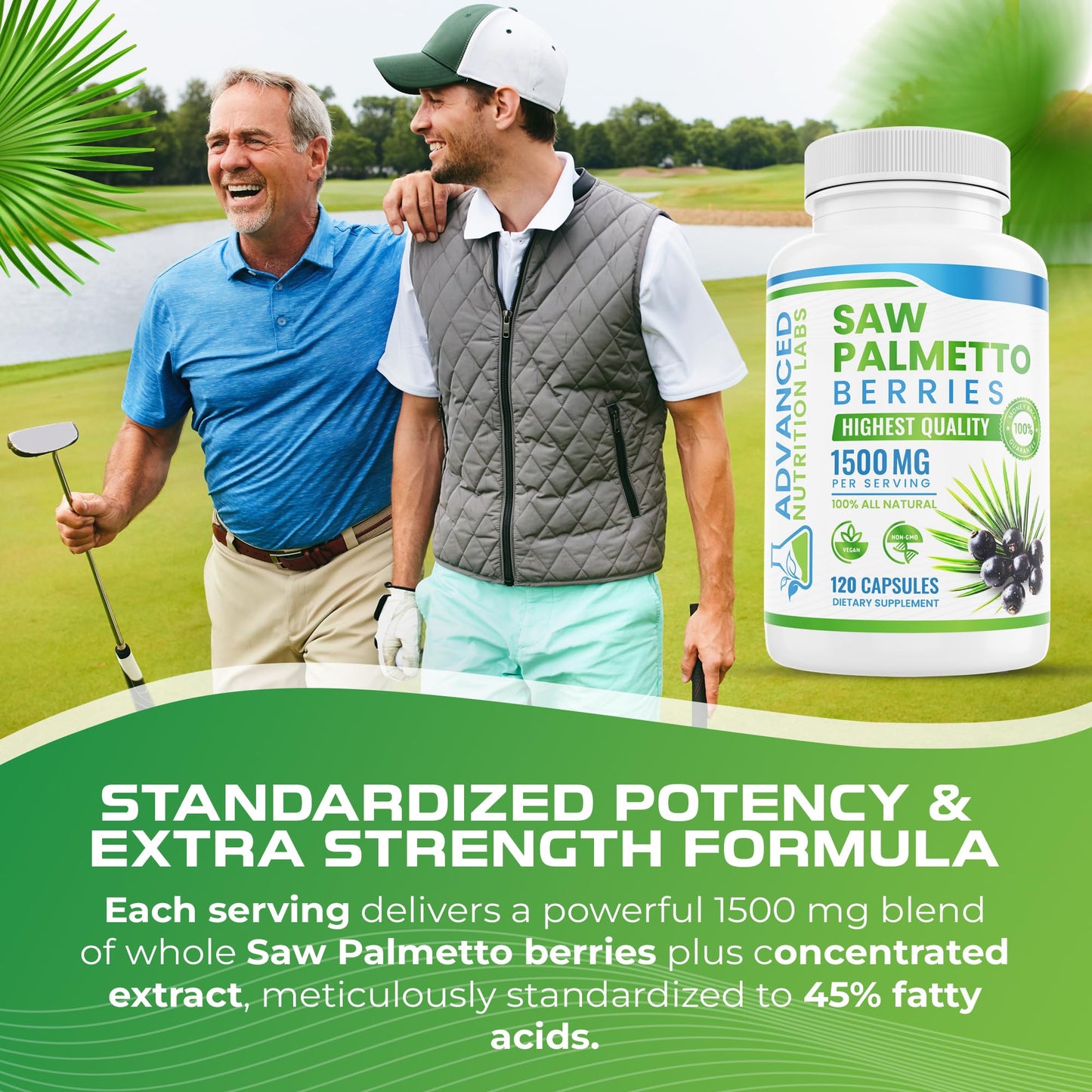 Advanced Nutrition Labs Saw Palmetto Berries & Extract 1500 mg Saw Palmetto Supplement for Men & Women - DHT Blocker for Hair Growth, Prostate Support & Urinary Health, Capsule, 120 Count