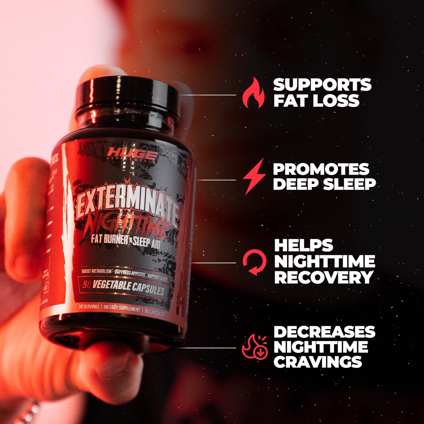 Huge Supplements Exterminate Night Time Fat Burner & Sleep Support 90 Capsules