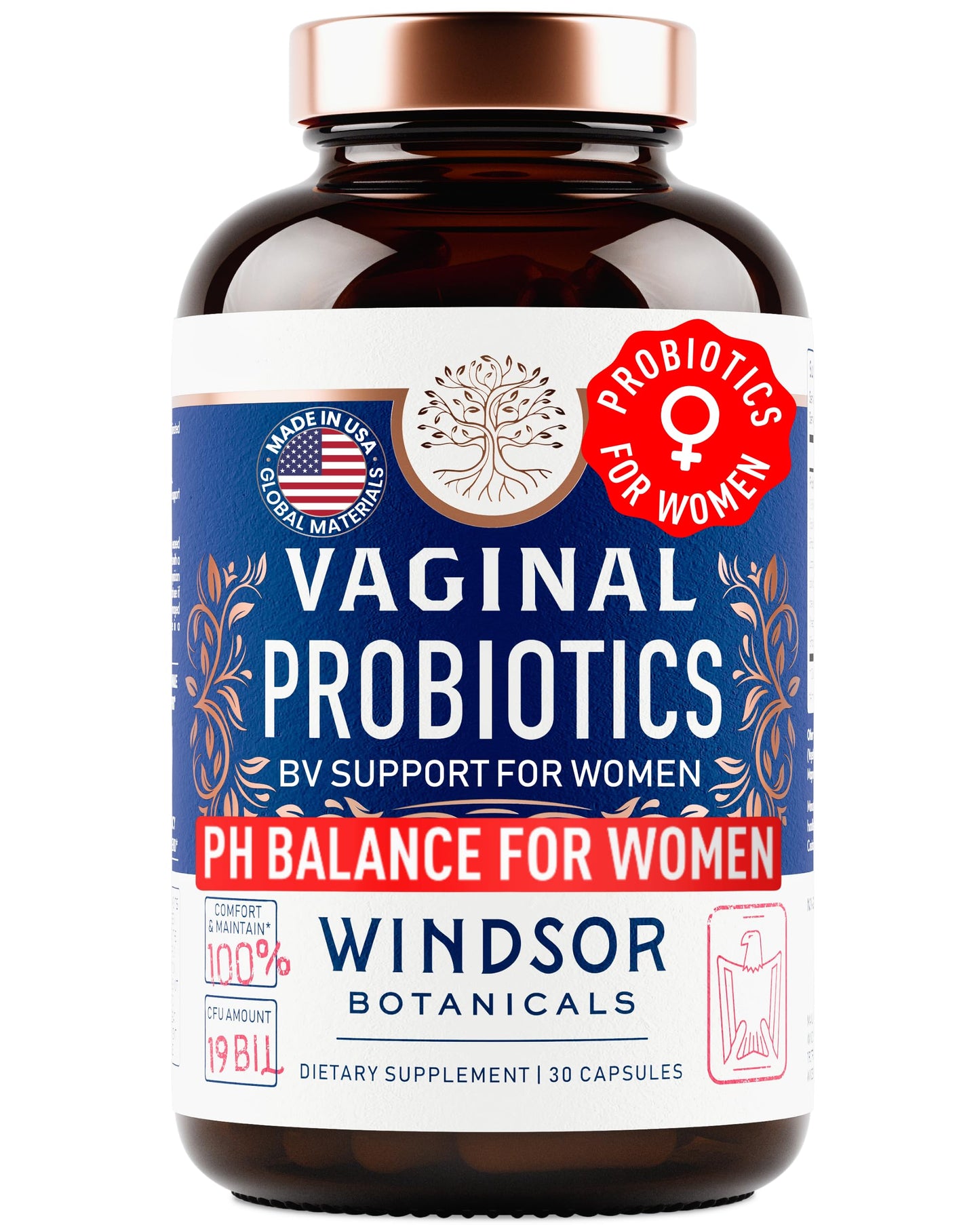 WINDSOR BOTANICALS Vaginal Probiotics for Women - 19Bil CFU, 15-Strain Lactobacillus Probiotic for PH Balance, Urinary Tract Support, Odor & Yeast Health - Balance Complex for Women BV Support Supplements, 30 Capsules