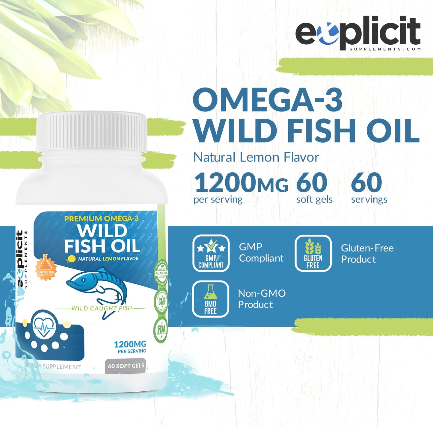 eXplicit Supplements Wild Fish Oil Omega 3 - EPA/DHA - Burpless, Lemon Flavored Non-GMO, Gluten & Soy Free – 1200mg per Serving, 60 Servings, 60 Capsules