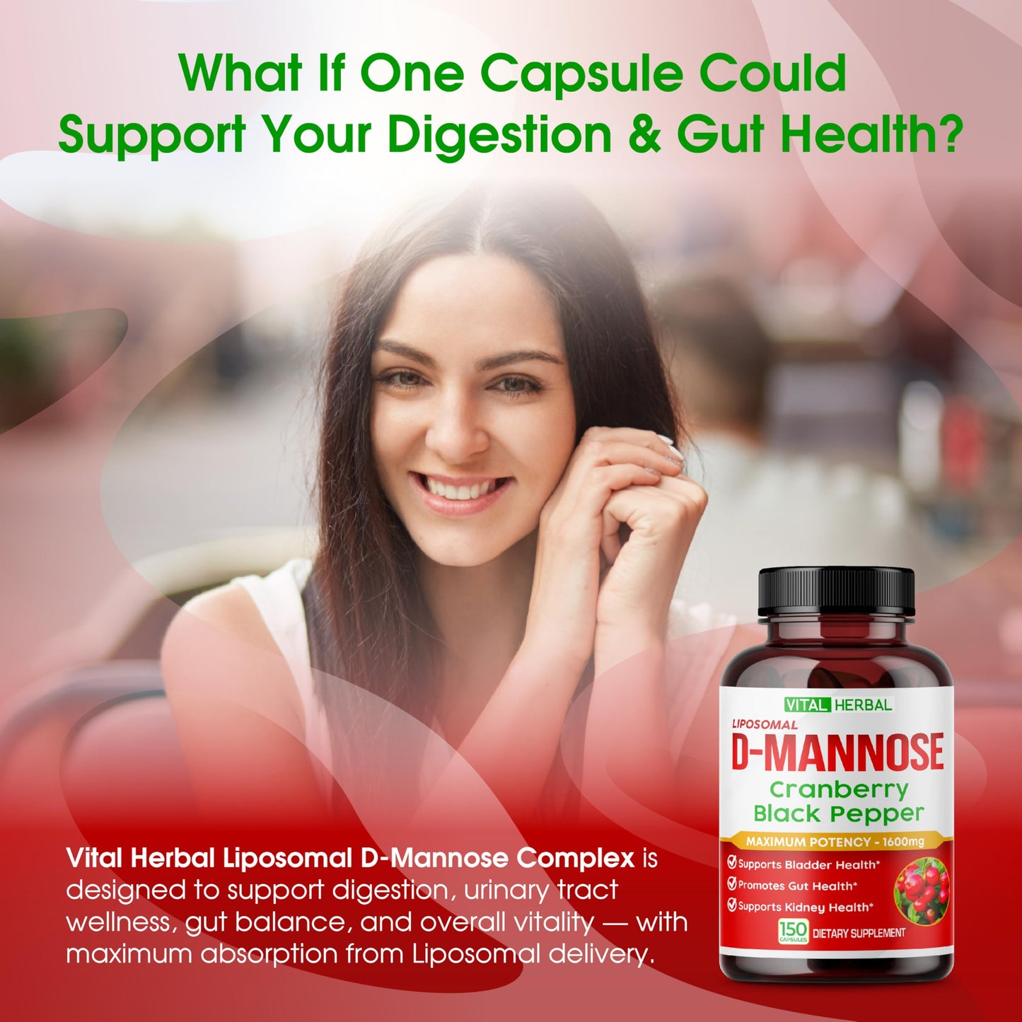 VITAL HERBAL Liposomal D-Mannose with Cranberry & Black Pepper – High Absorption Formula – Supports Urinary Balance, Digestive Comfort & Daily Wellness Capsules, 150 Count