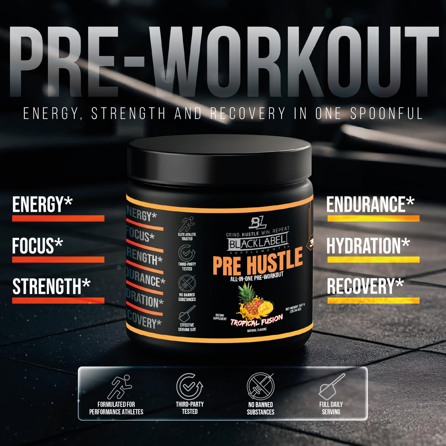 BLACKLABEL Supplements PRE Hustle V3 NSF Certified for Sport Pre-Workout Powder 26.24 oz