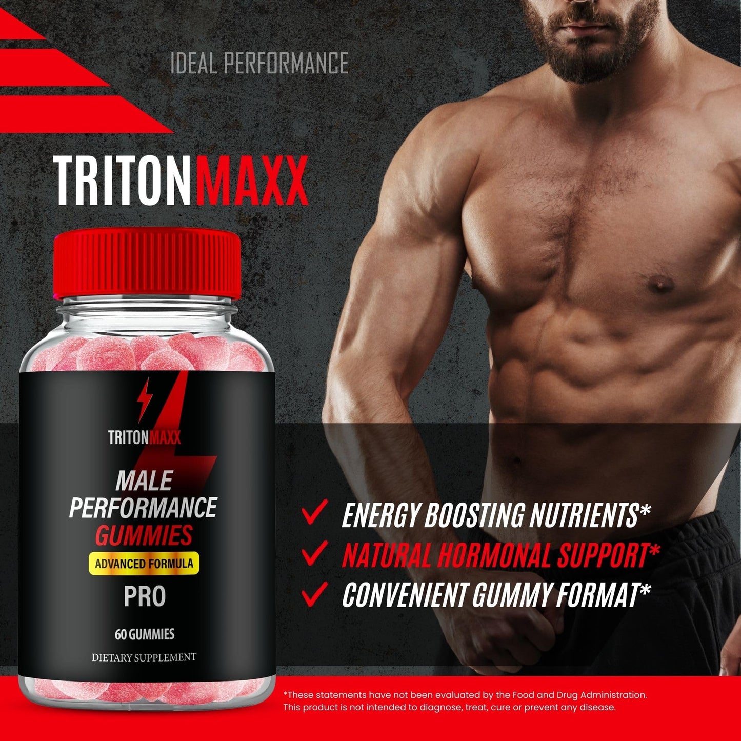IDEAL PERFORMANCE Triton Maxx Gummies 180 Gummies