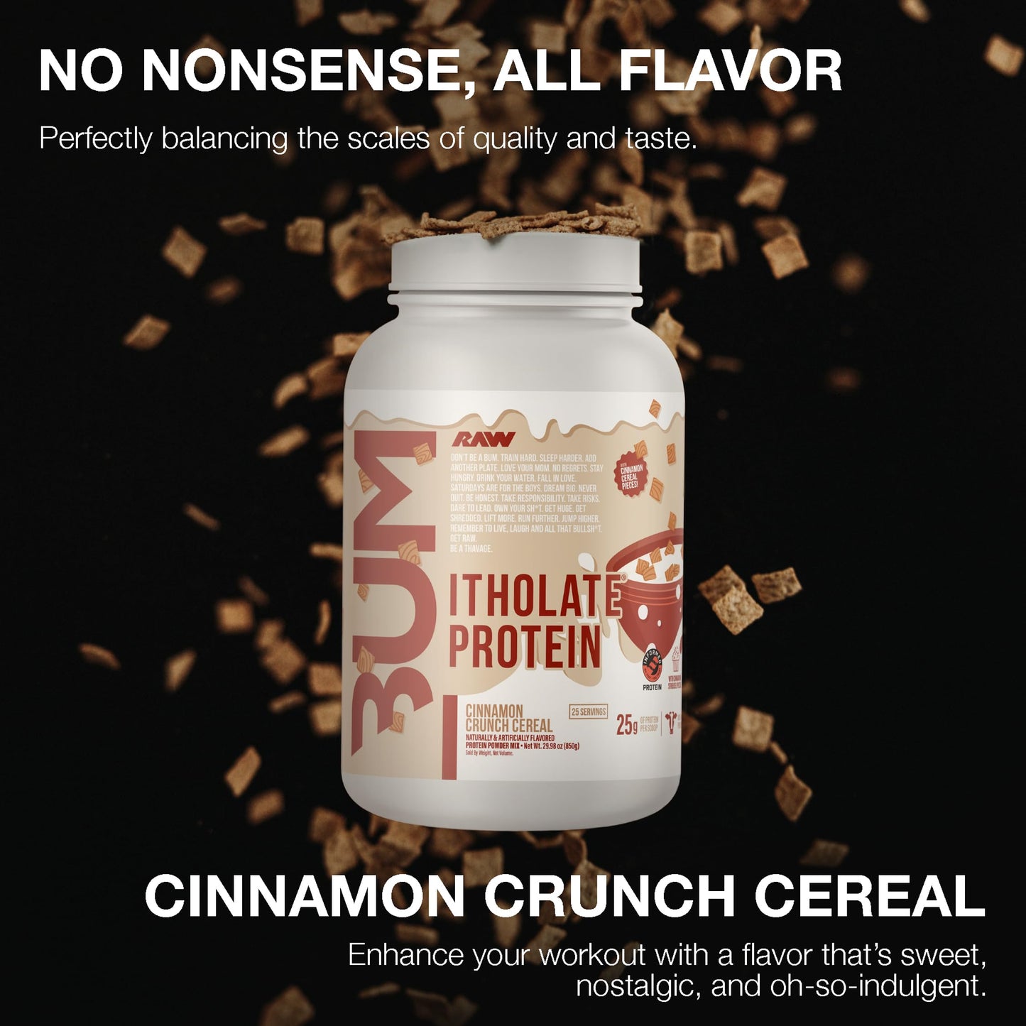 RAW Whey Protein Isolate Powder Cinnamon Crunch - 25 Servings