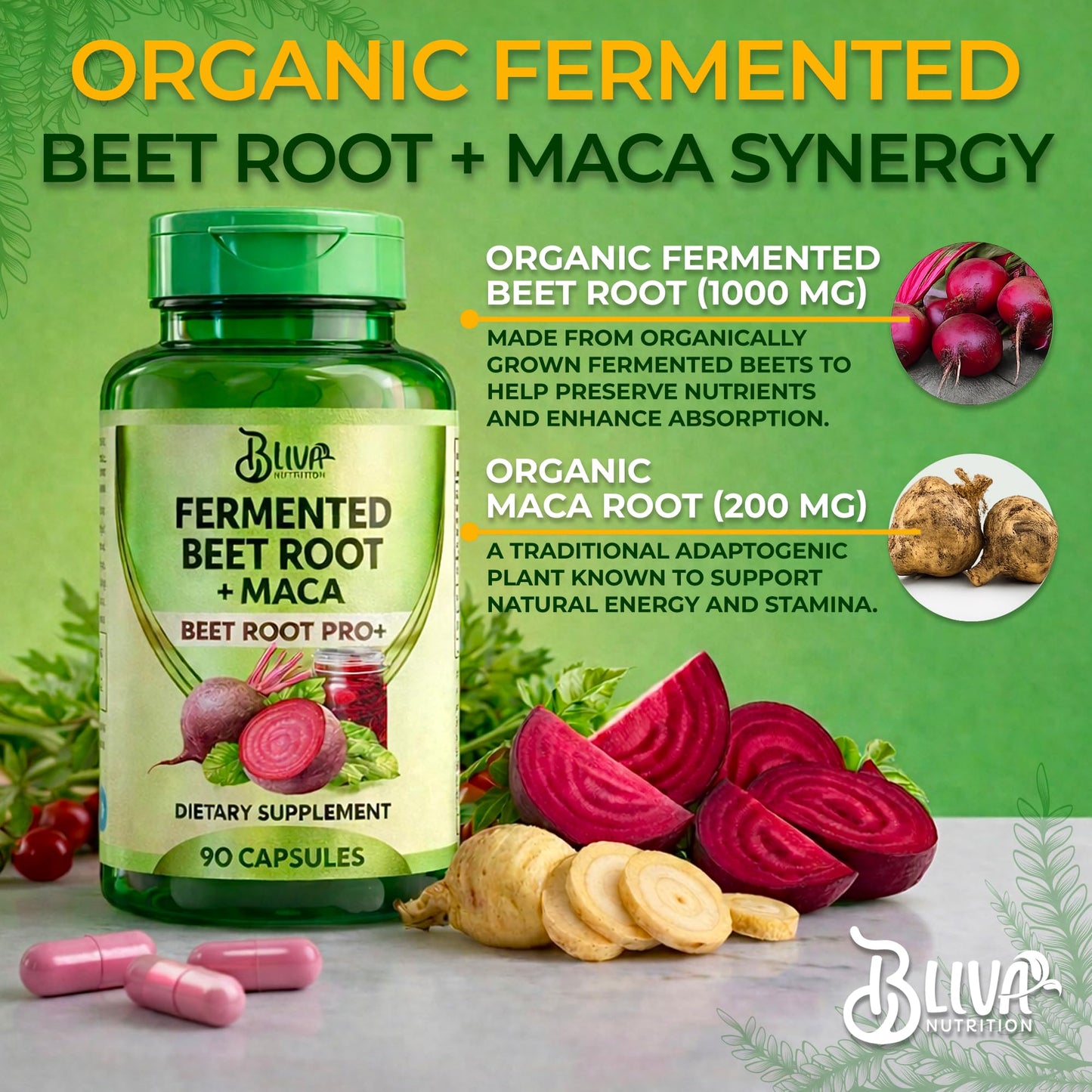 BLIVA NUTRITION Organic Fermented Beet Root with Maca Capsules 1200mg, 90 Capsules