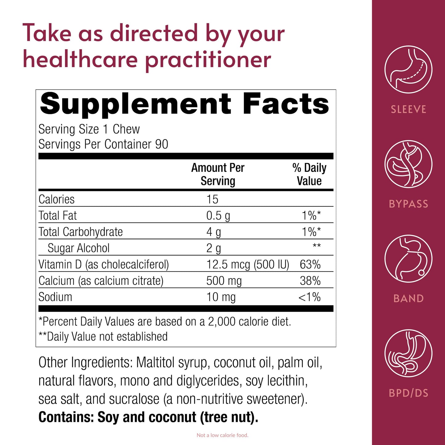 Bariatric Advantage Calcium Citrate Chewy Bites 500 mg Vitamin D3 Easily Chewable Calcium Supplement Coconut Flavor - Gummy - 90 Count