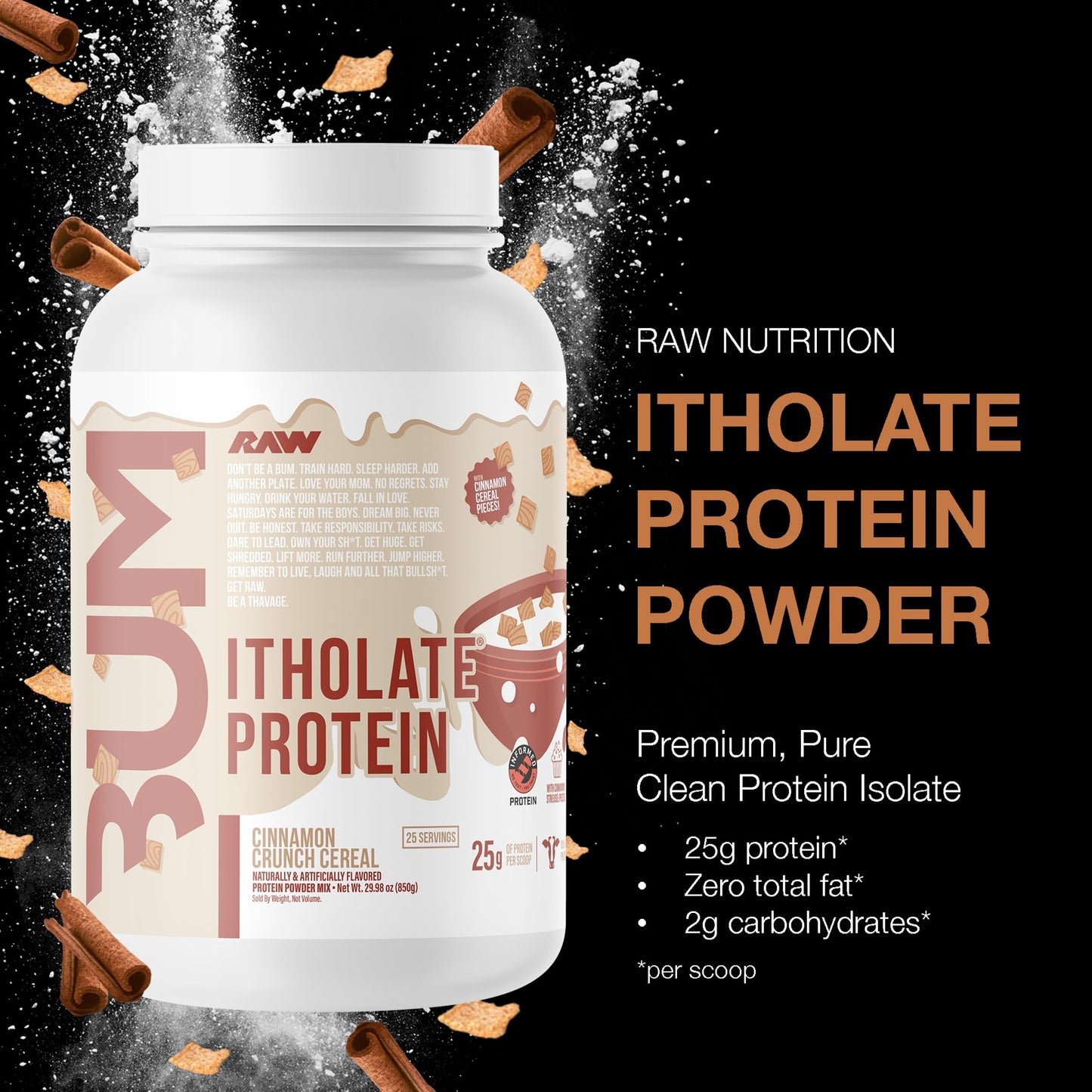 RAW Whey Protein Powder Isolate Cinnamon Crunch, 25 Servings