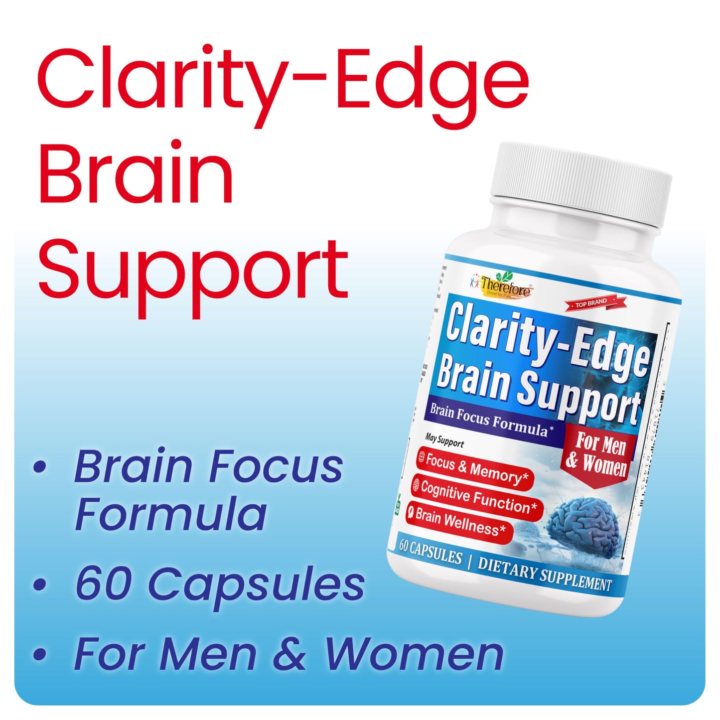 Therefore Clarity Edge Brain Supplement for Focus, Memory, Mental Clarity, Cognitive Support and Concentration with Phosphatidylserine and L-Tyrosine, 30 Capsules