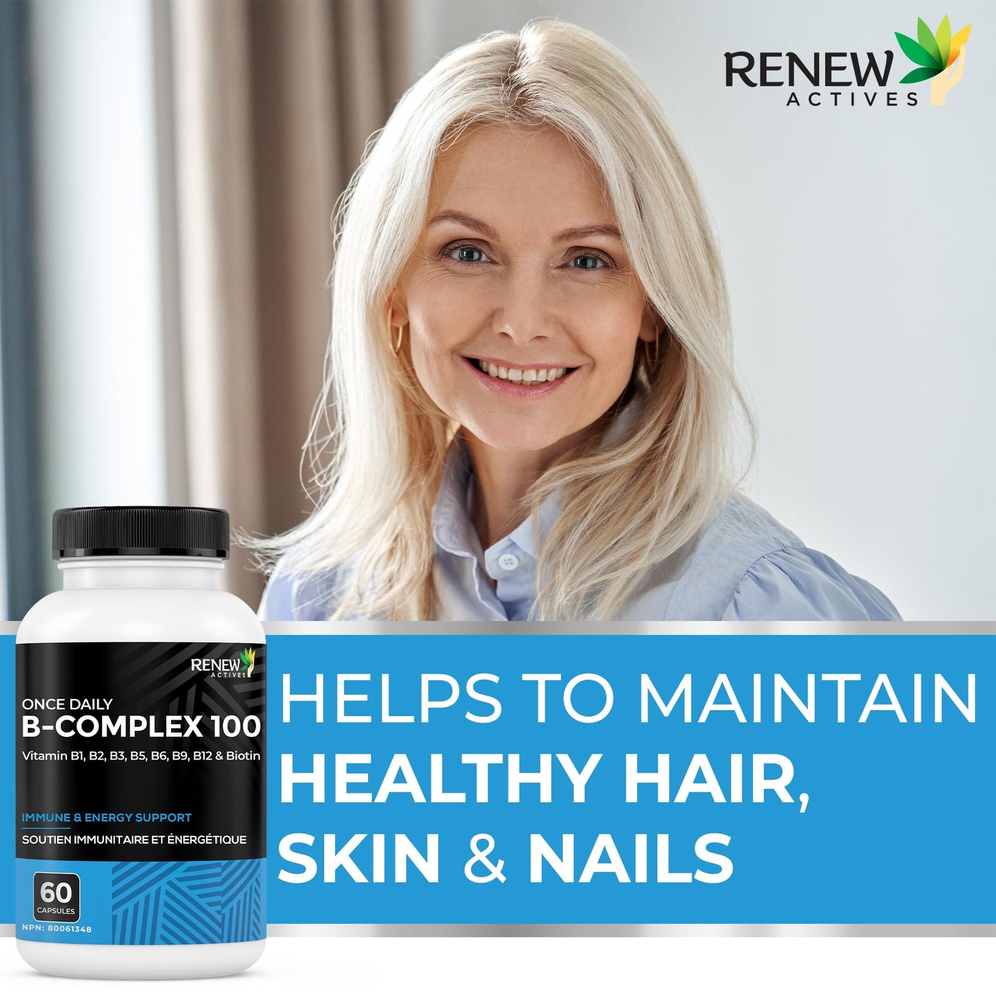 Renew Actives Vitamin B Complex 100 – Daily B1, B2, B3, B5, B6 & B12 600MCG per Serving for Energy, Red Blood Cell Formation, Liver Function & Metabolism – Made in Canada, 60 Capsules