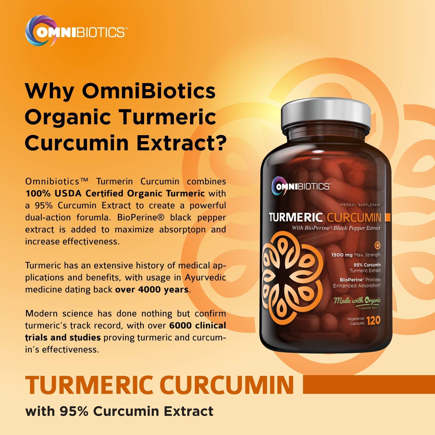 OmniBiotics Organic Turmeric Curcumin with Black Pepper Extract 120 Capsules