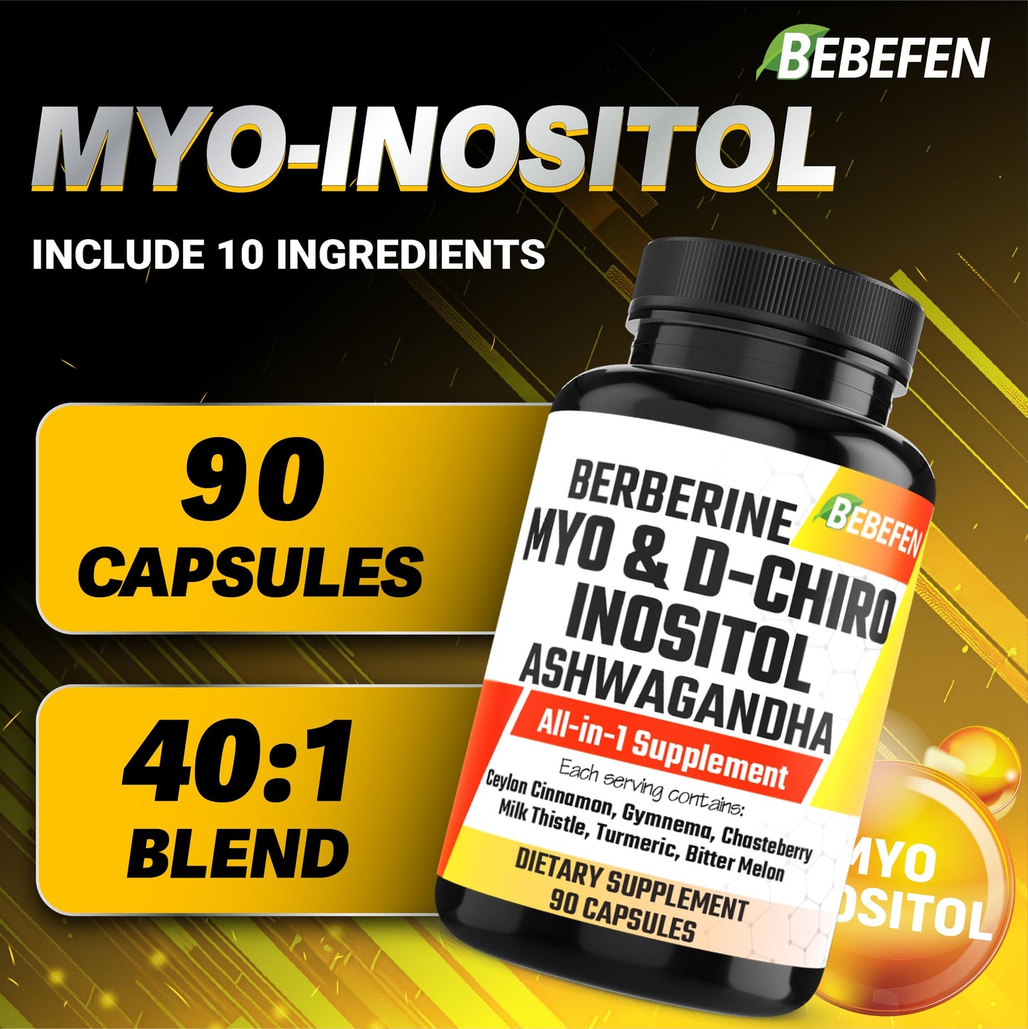BEBEFEN Myo-Inositol & D-Chiro Inositol Capsules, 90 Count
