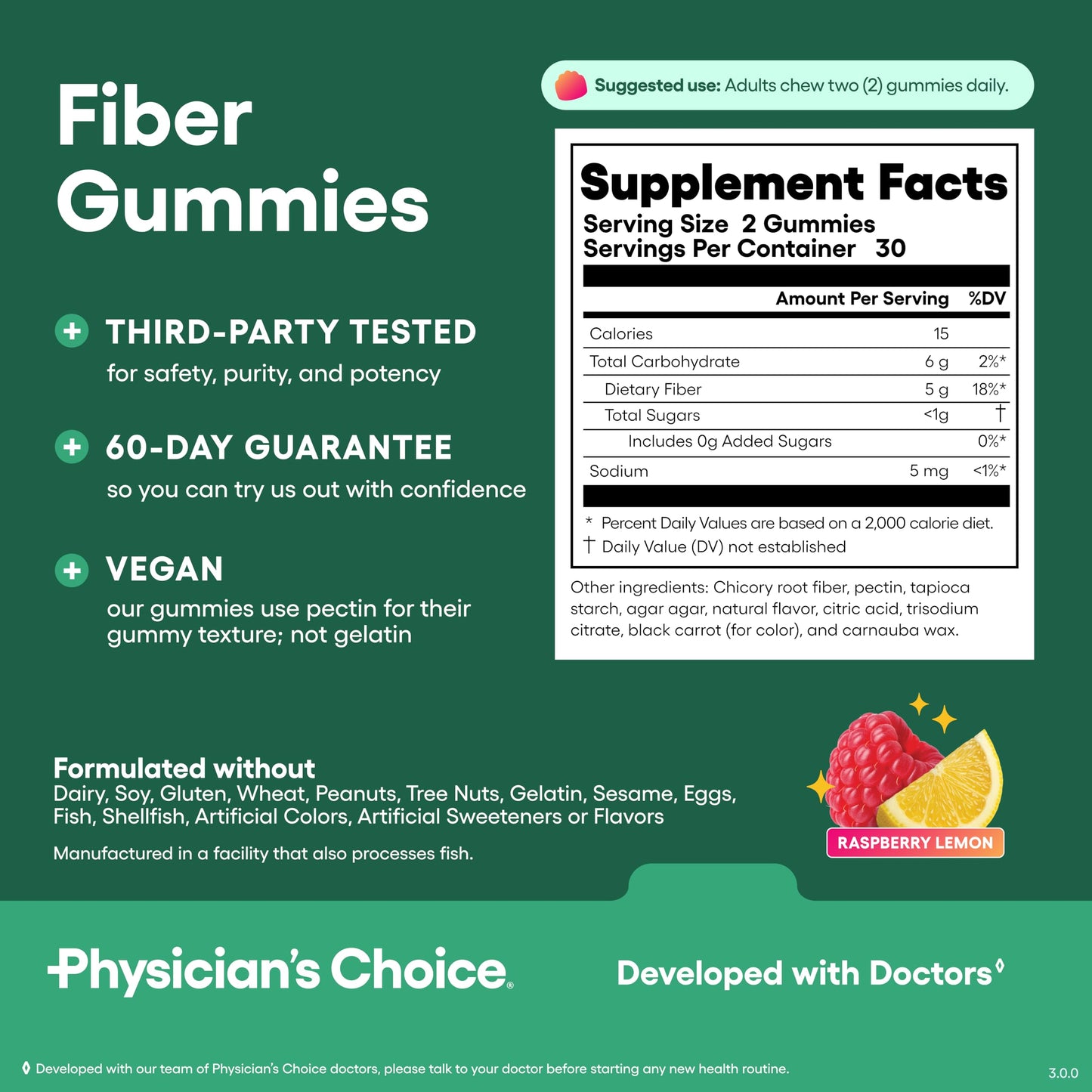 Physician's CHOICE Fiber Gummies for GLP-1 Support - No Sugar Added & Vegan - Raspberry Lemon - Natural Chicory Root Prebiotic Fiber - Digestive Health & Regularity for Women & Men - 60 Gummies