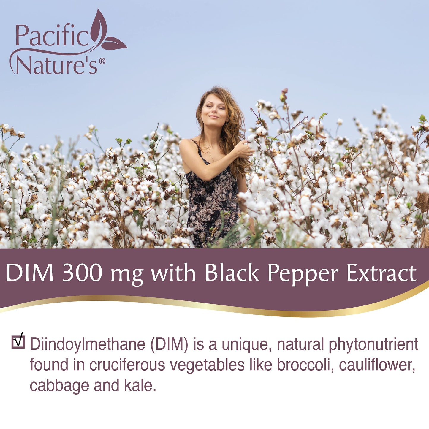 Pacific Nature's DIM 300mg with Black Pepper, 90 Capsules