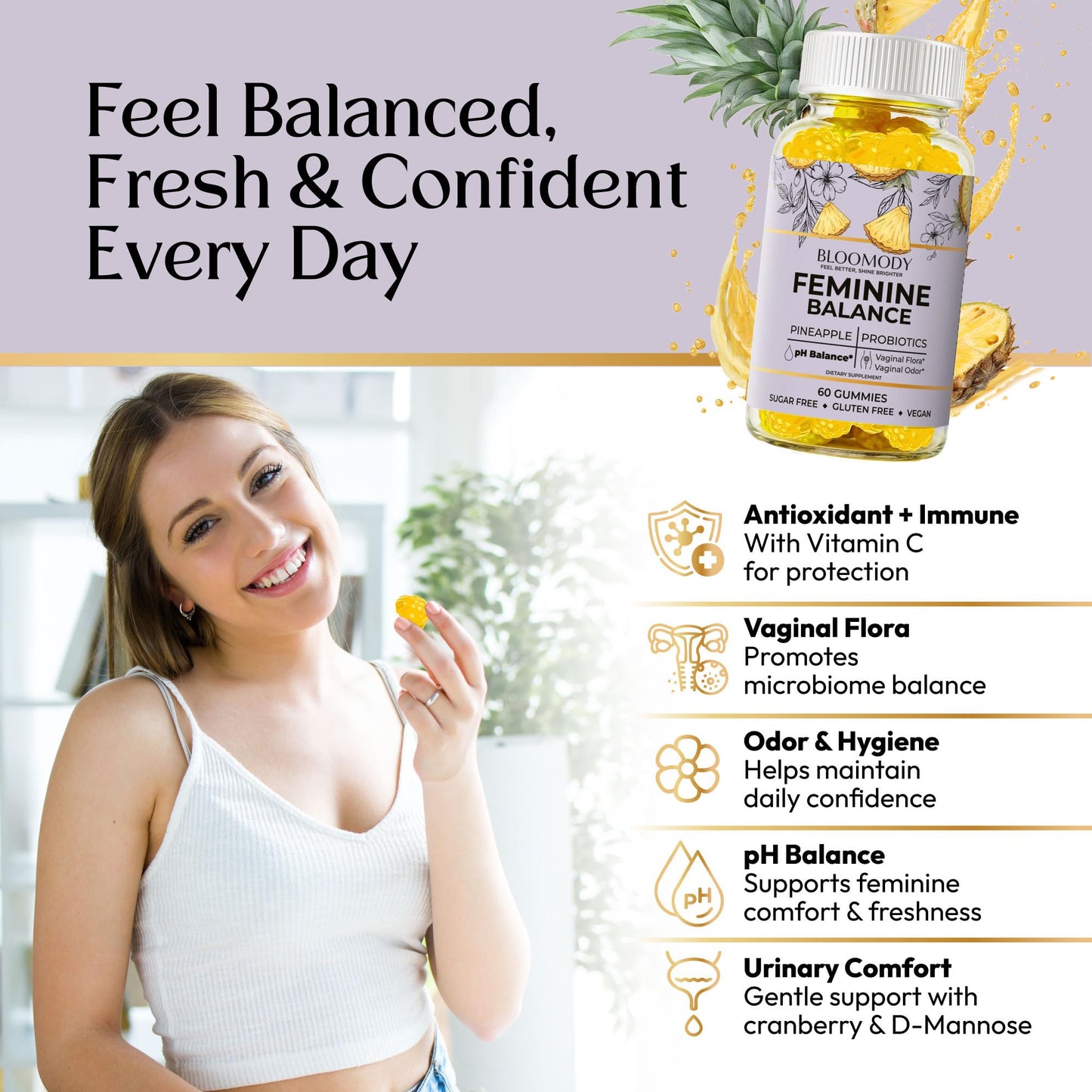 Bloomody Probiotic Feminine Balance Gummies for Women - pH Balance & Vaginal Health Support with Cranberry Vitamin C, Natural Pineapple Flavor, 60 Gummies