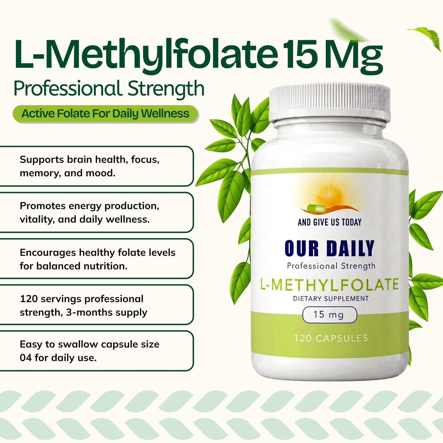 AND GIVE US TODAY OUR DAILY Our Daily Vites L Methylfolate 15mg – Active 5-MTHF Methylated Folate Supplement for Women & Men – Methyl Folate for Brain Health, Focus & Mood Support – Gluten Free, Non-GMO, 120 Capsules