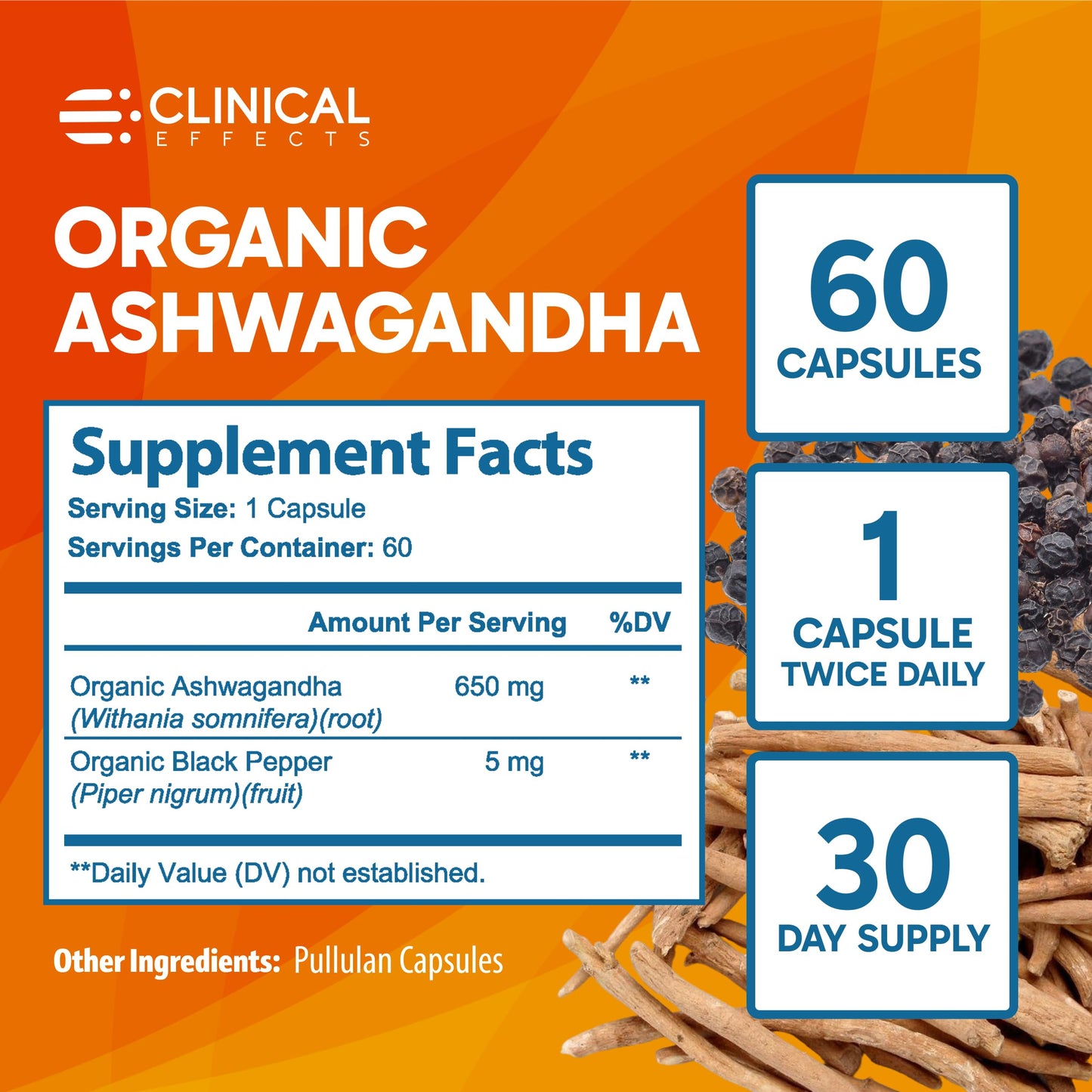 Clinical Effects Ashwagandha with Black Pepper for Stamina and Calm Capsules - 60 Capsules