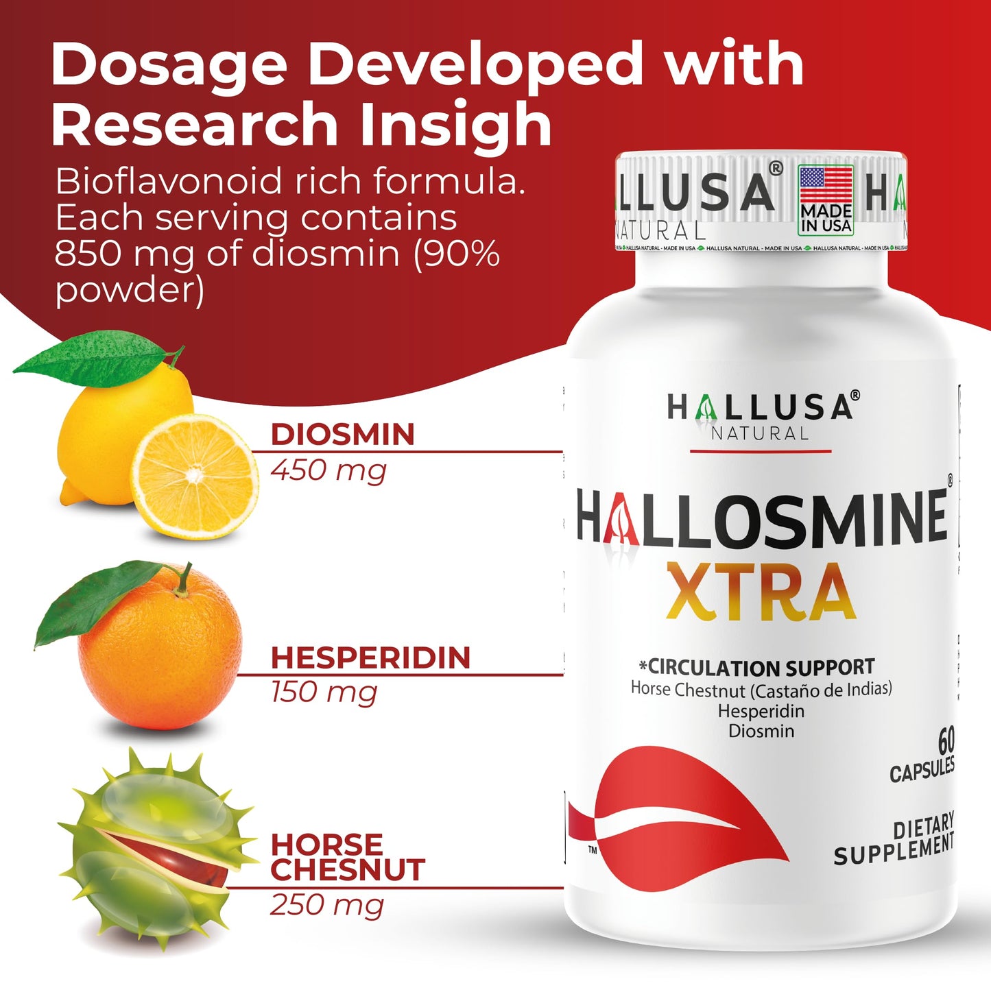Hallusa Natural Hallosmine Xtra 850mg Diosmin, Hesperidin, Horse Chesnut Extra Strength Circulation & Vein Support Supplement Capsule, 120 Capsules