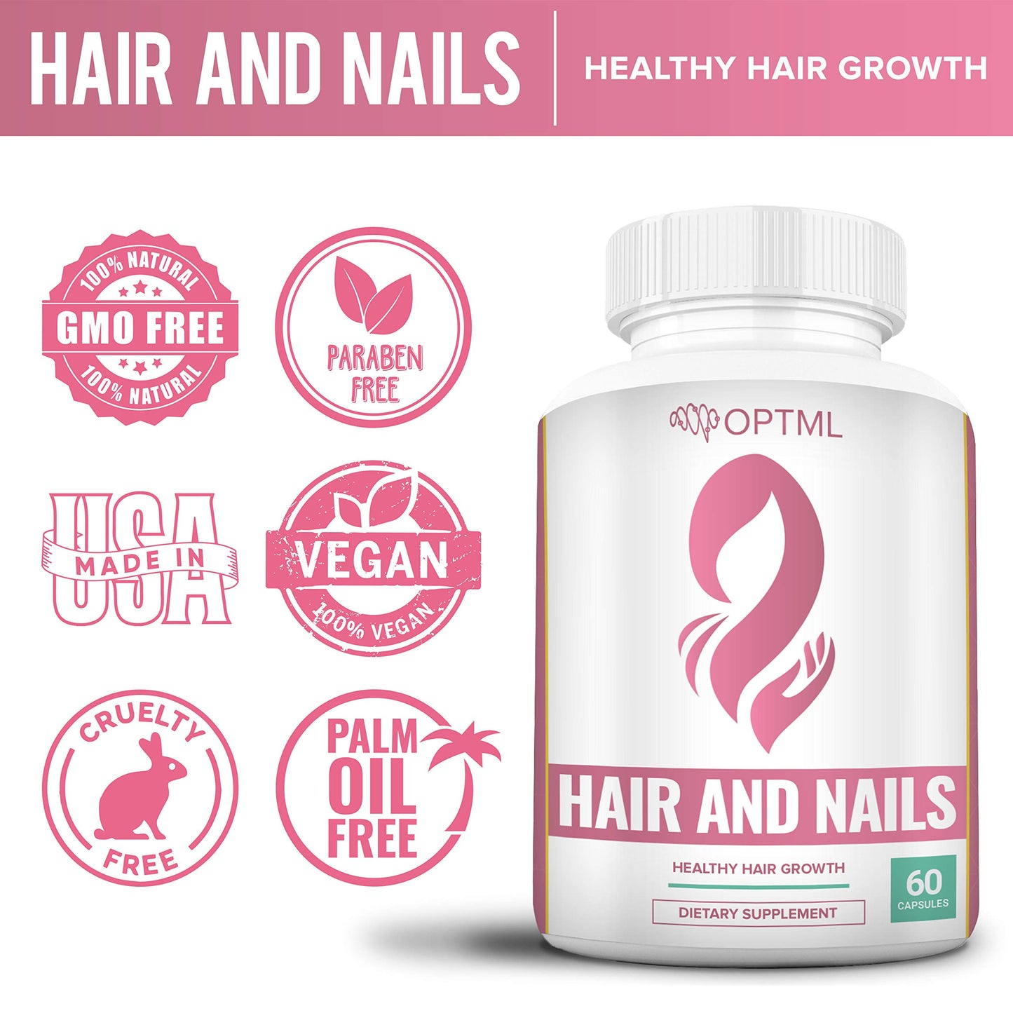 OPTML Hair and Nail Vitamins for Hair Growth and Thickness, Biotin-Infused Hair Pills, 60 Capsules