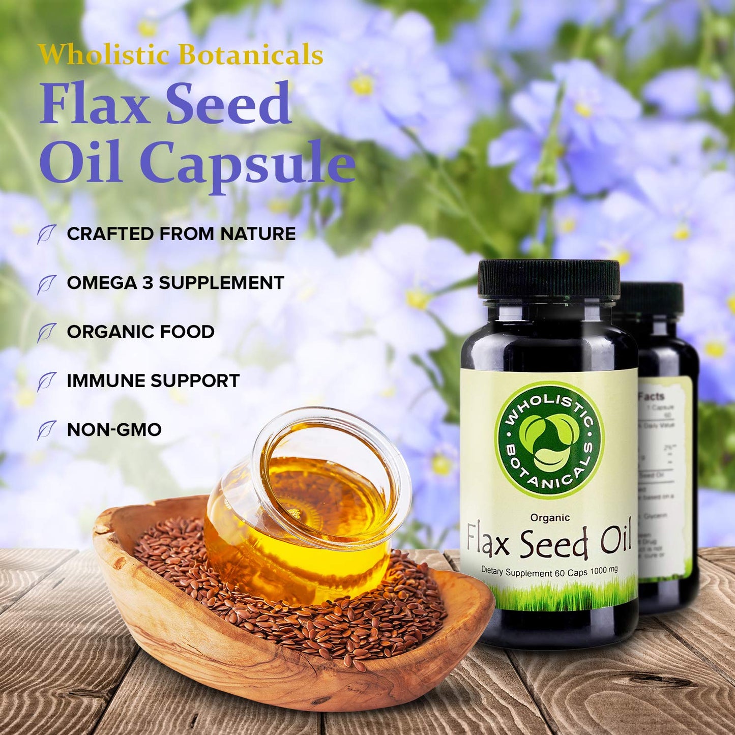Wholistic Botanicals Flax Seed Oil Capsule, 60 Count