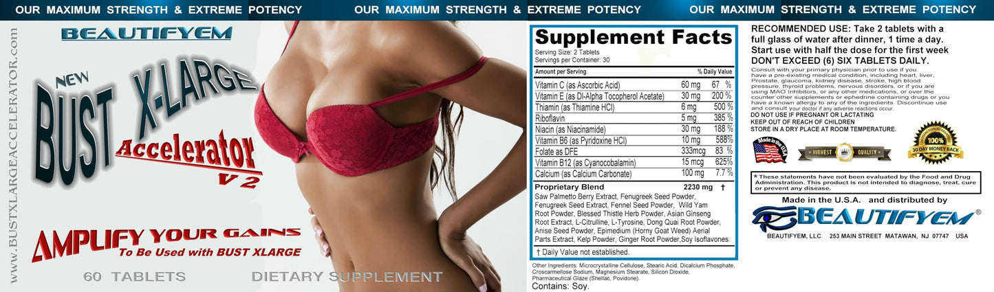 BEAUTIFYEM Bust X-Large Accelerator, 60 Tablets