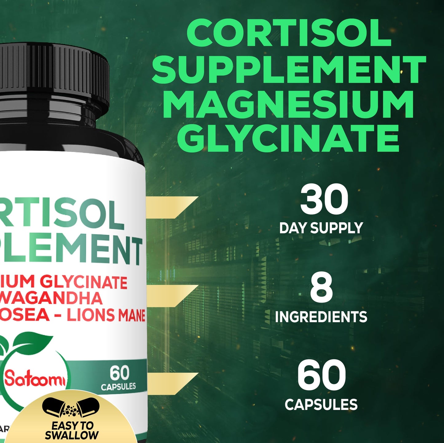 Satoomi 8in1 Cortisol Manager with Magnesium Glycinate, Ashwagandha, Rhodiola Rosea, Lions Mane & More - Cortisol Reducer Supplement for Men & Women, 60 Capsules