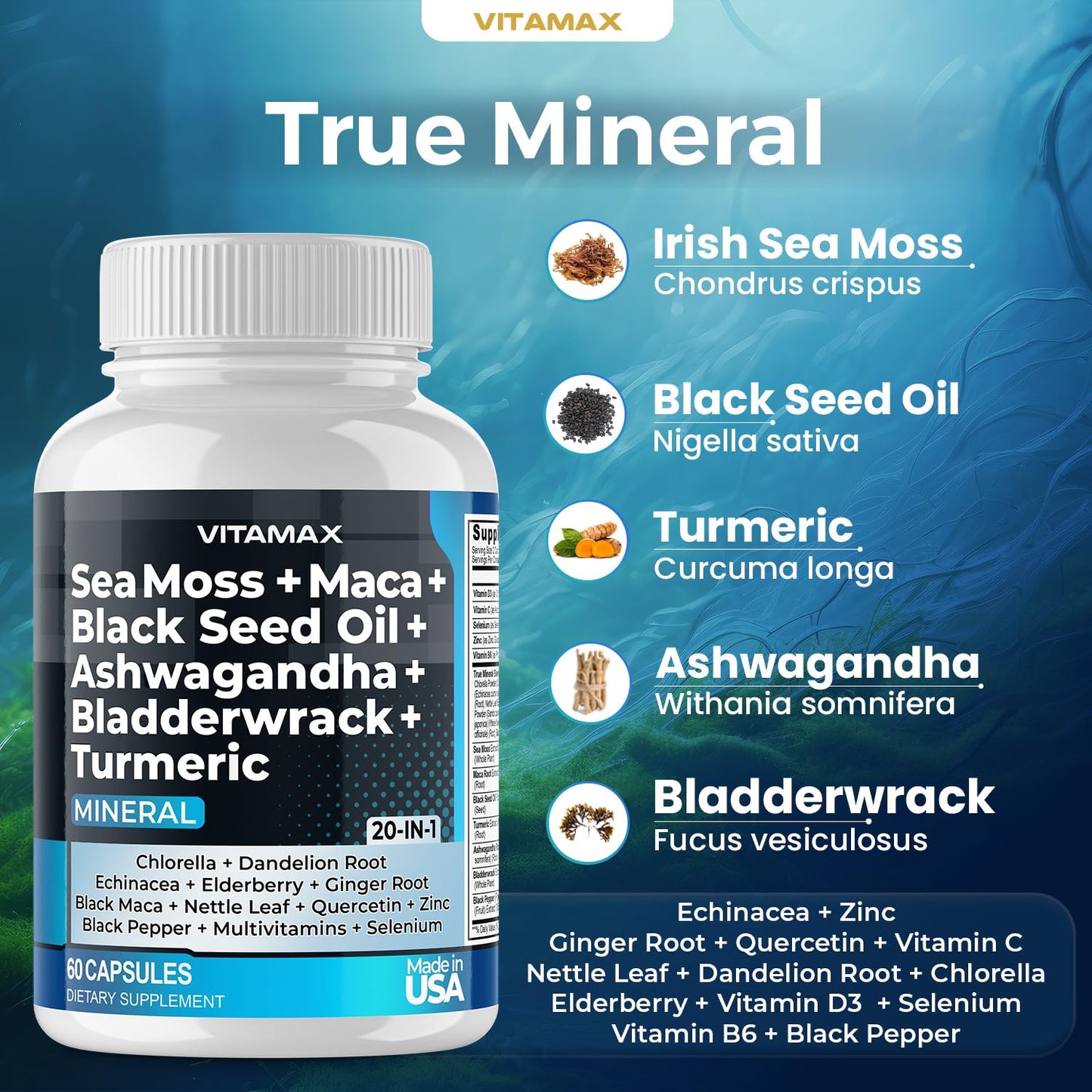 Vitamax Sea Moss Maca Black Seed Oil Ashwagandha Bladderwrack Turmeric Elderberry Vitamins C & D3 Dandelion & Black Pepper, 60 Capsules