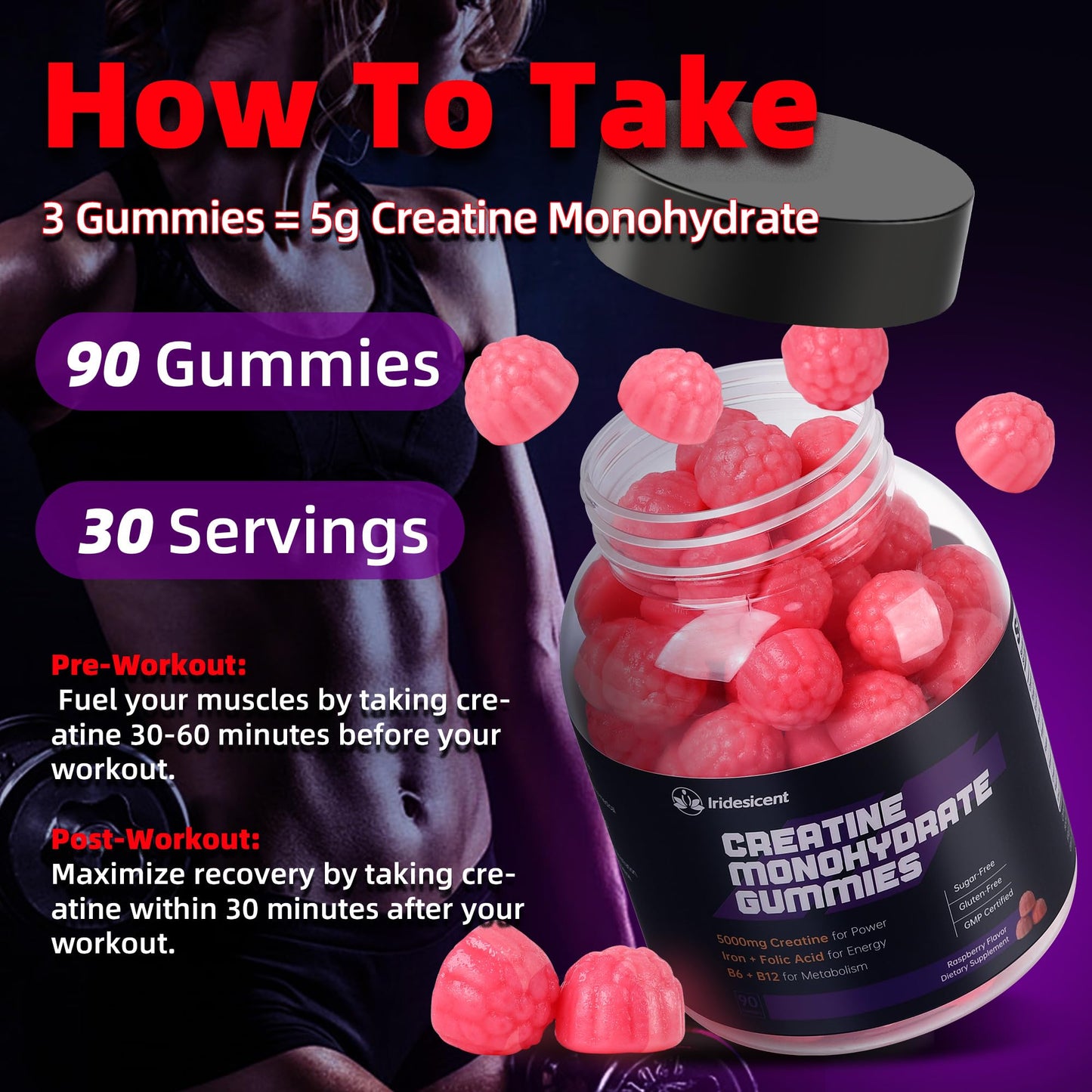 IRIDESICENT Creatine Monohydrate Gummy 90 Count