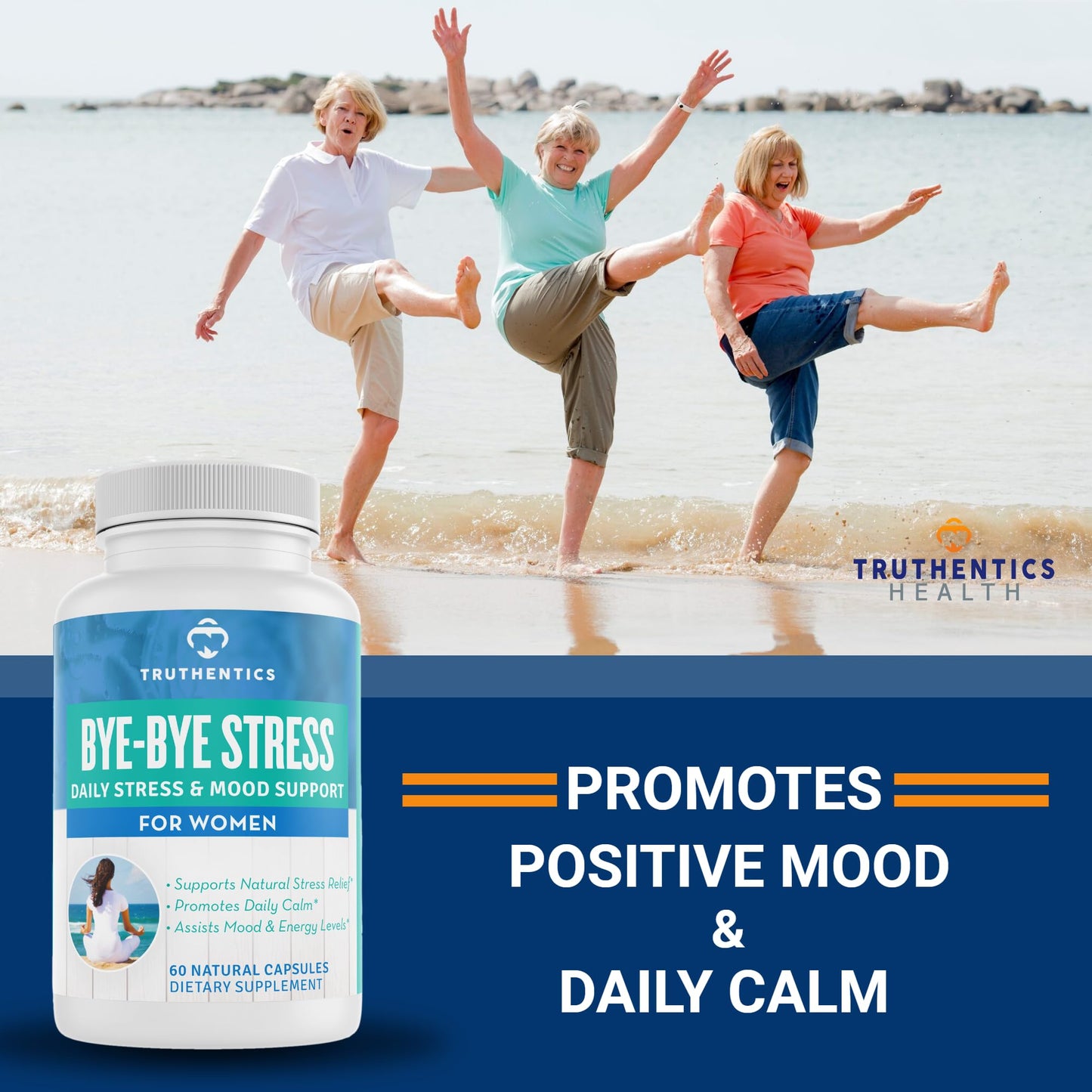 TRUTHENTICS Bye-Bye Stress - Stress & Mood Support Supplement for Women with Ashwagandha, GABA, Lemon Balm, L-Theanin & Vitamin B Complex, 60 Capsules