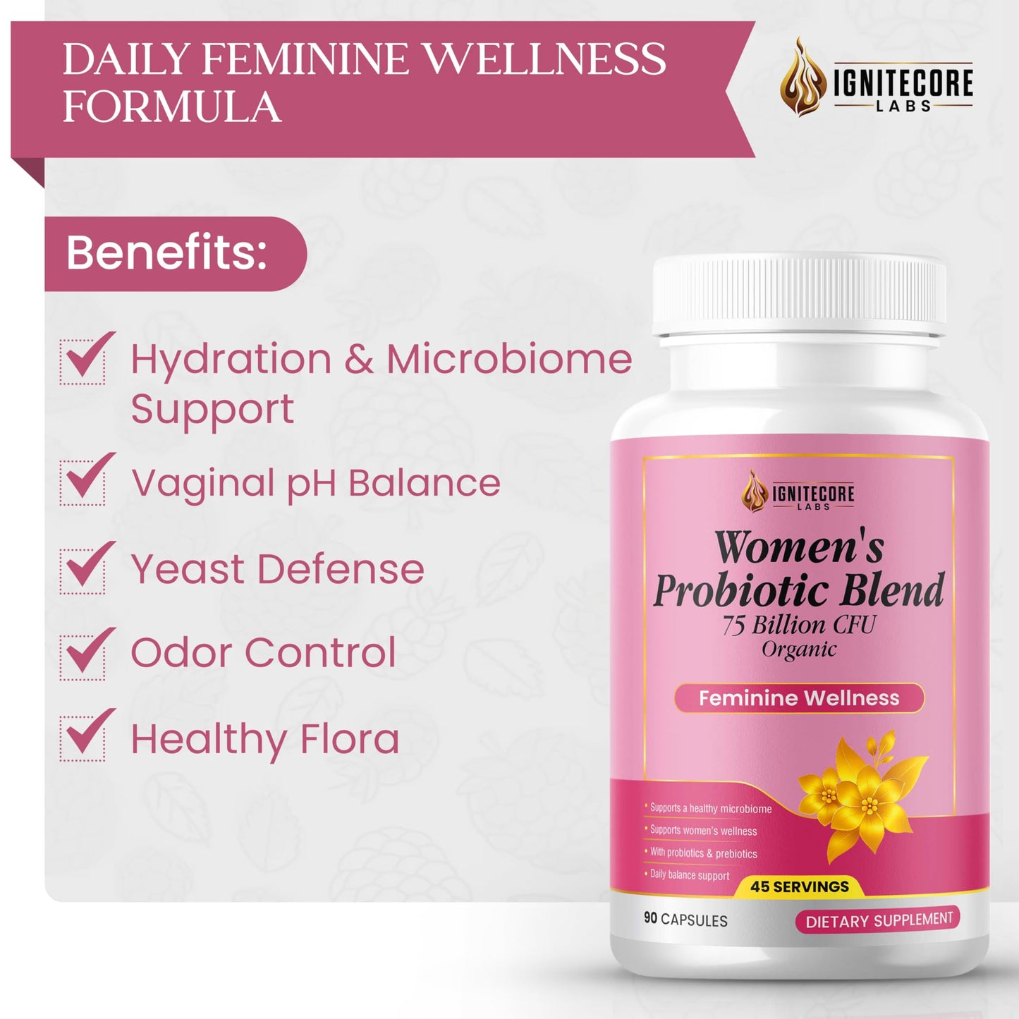 IgniteCore Labs Women's Probiotic 75 Billion CFU with Prebiotics – Vaginal Health, pH Balance & Urinary Support – Organic Cranberry, Digestive Immune Health – Non-GMO, USDA Organic, 90 Capsules