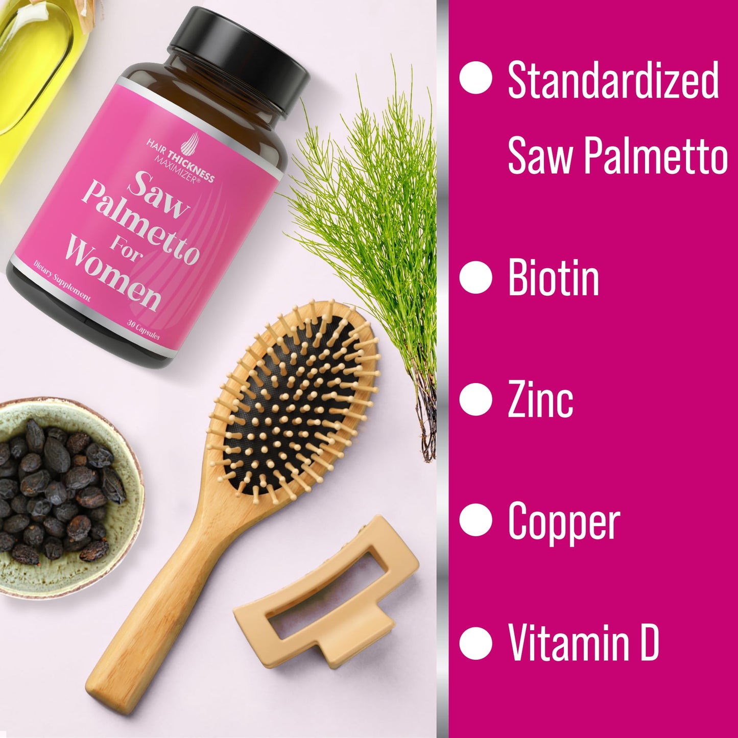 Hair Thickness Maximizer Saw Palmetto for Women + Biotin, Zinc, Copper, & Vitamin D Capsules, 30 Count