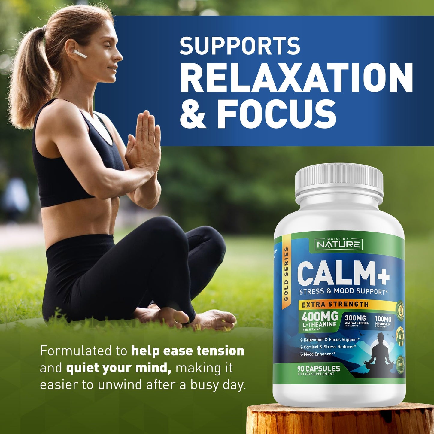 Built by Nature Calm+ Relaxation & Focus – Stress, Cortisol & Mood Support – Calm Supplement with L-Theanine, Ashwagandha, Magnesium Glycinate, Vitamin D3, 90 Capsules