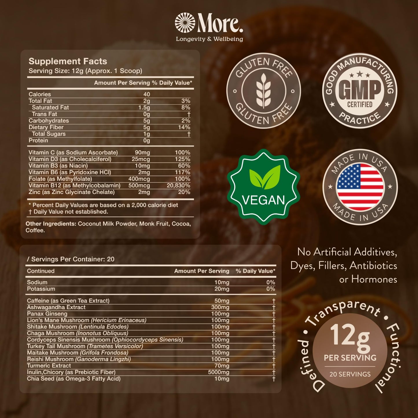 More. Longevity & Wellbeing Premium Mushroom Coffee Superfood - 7 Functional Mushroom Extracts with Lion’s Mane, Reishi, Chaga & Ashwagandha, Instant Coffee Alternative for Focus & Energy, Mocha Powder 8.46 Ounce