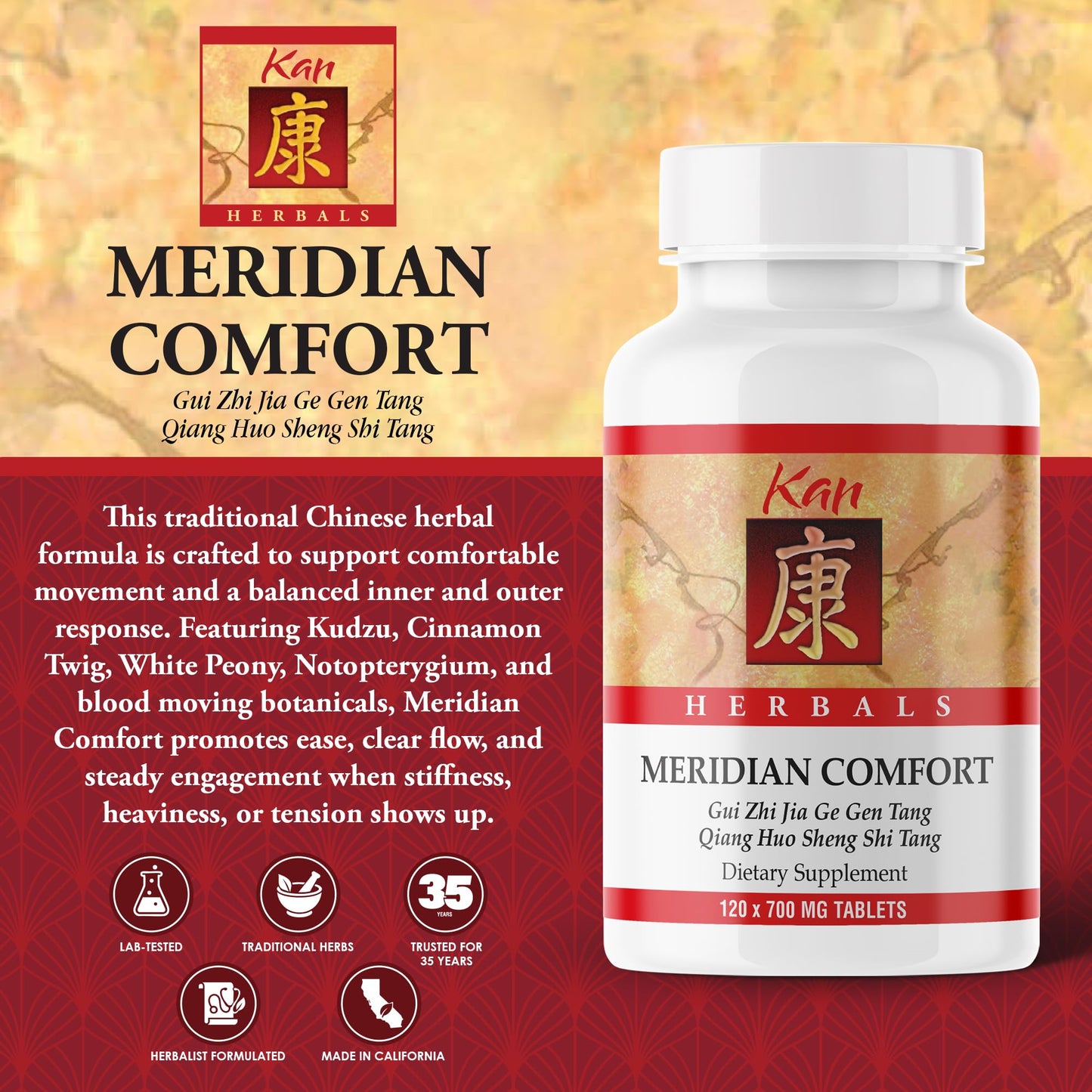 Kan Herbals Meridian Comfort Traditional Chinese Herbal Formula with Kudzu and Cinnamon Twig to Support Comfortable Movement, Flexible Joints, and Balanced Inner Outer Response, 120 Tablets