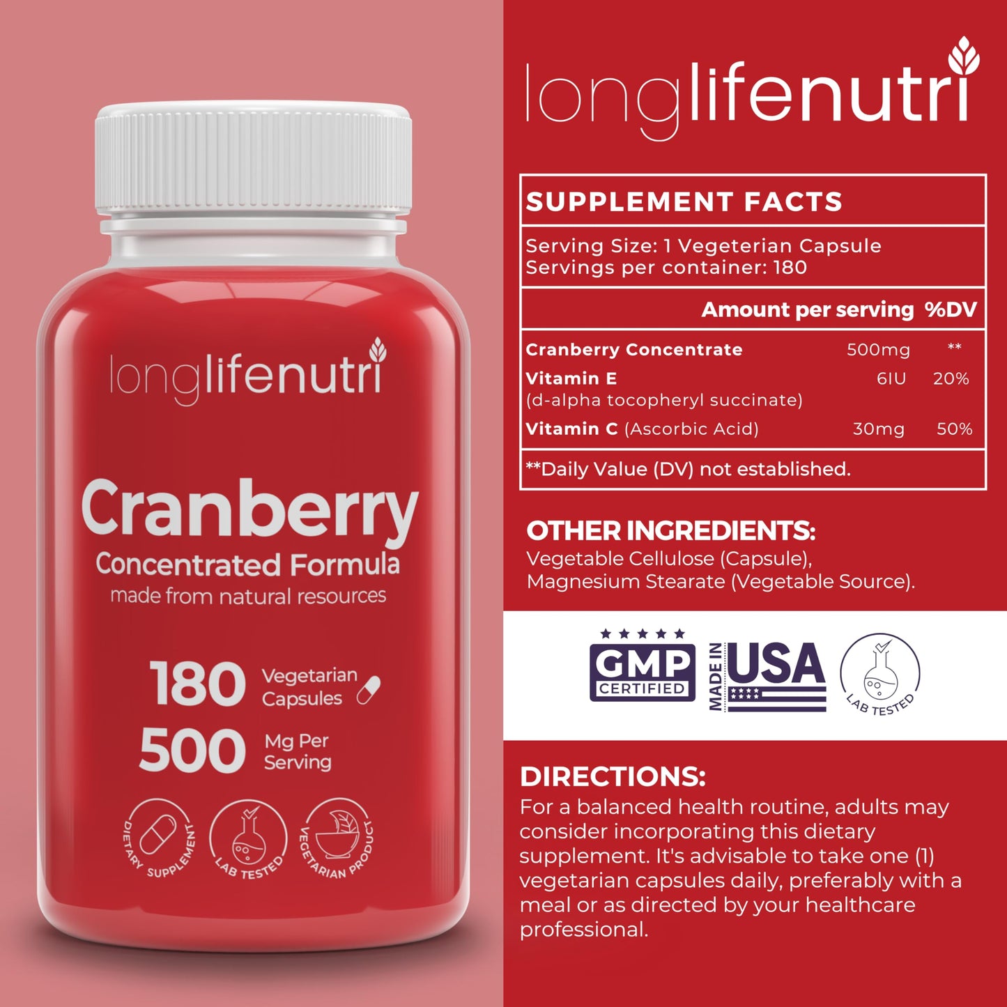LongLifeNutri Cranberry Extract with Vitamin C & E Pure Concentrated Formula, 500mg per Serving, 180 Capsules